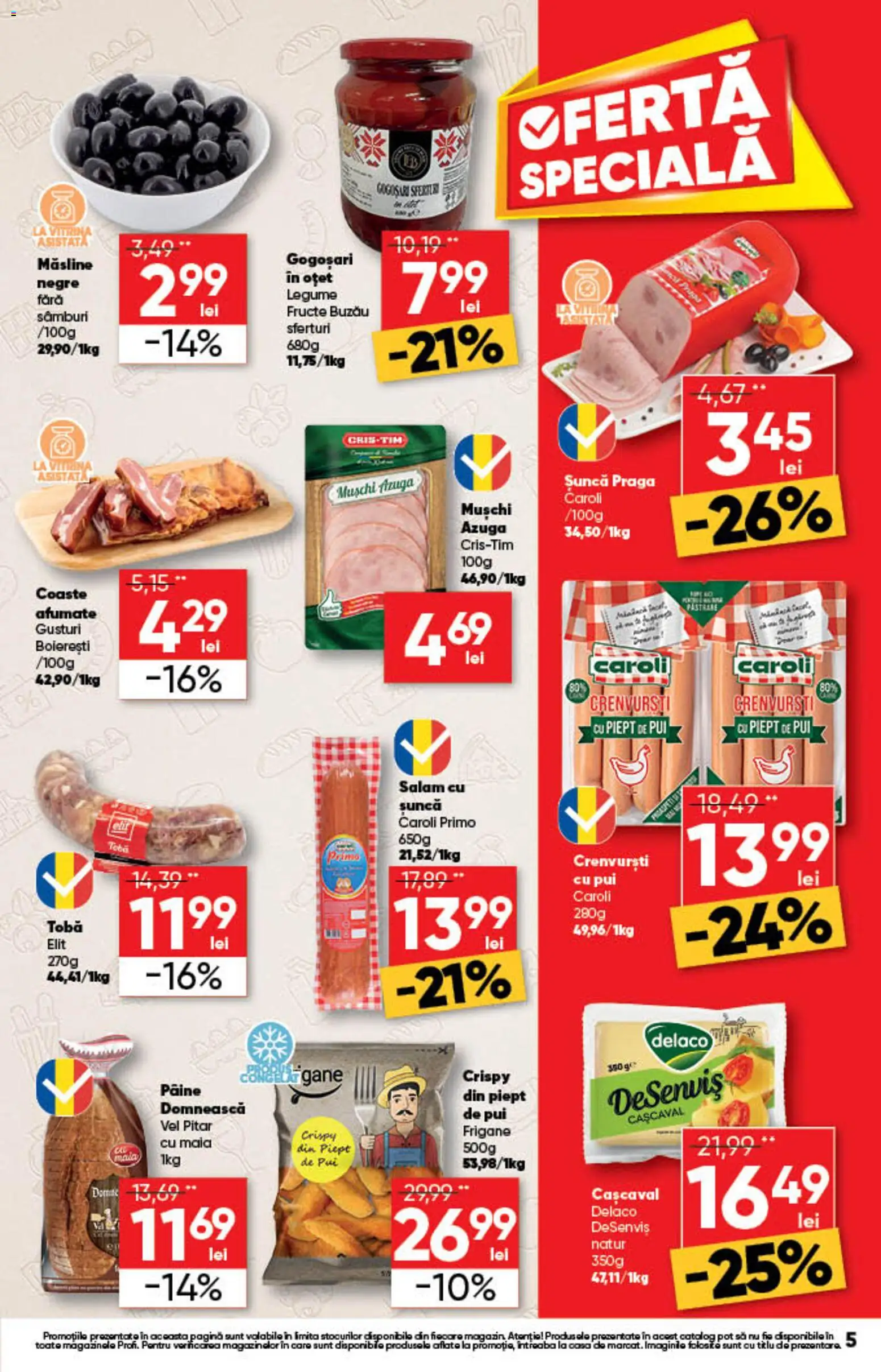 Noul catalog Profi – valabil de la 20.08.2026 | Pagină: 5 | Produse: Masline negre, Delaco, Măsline, Șuncă