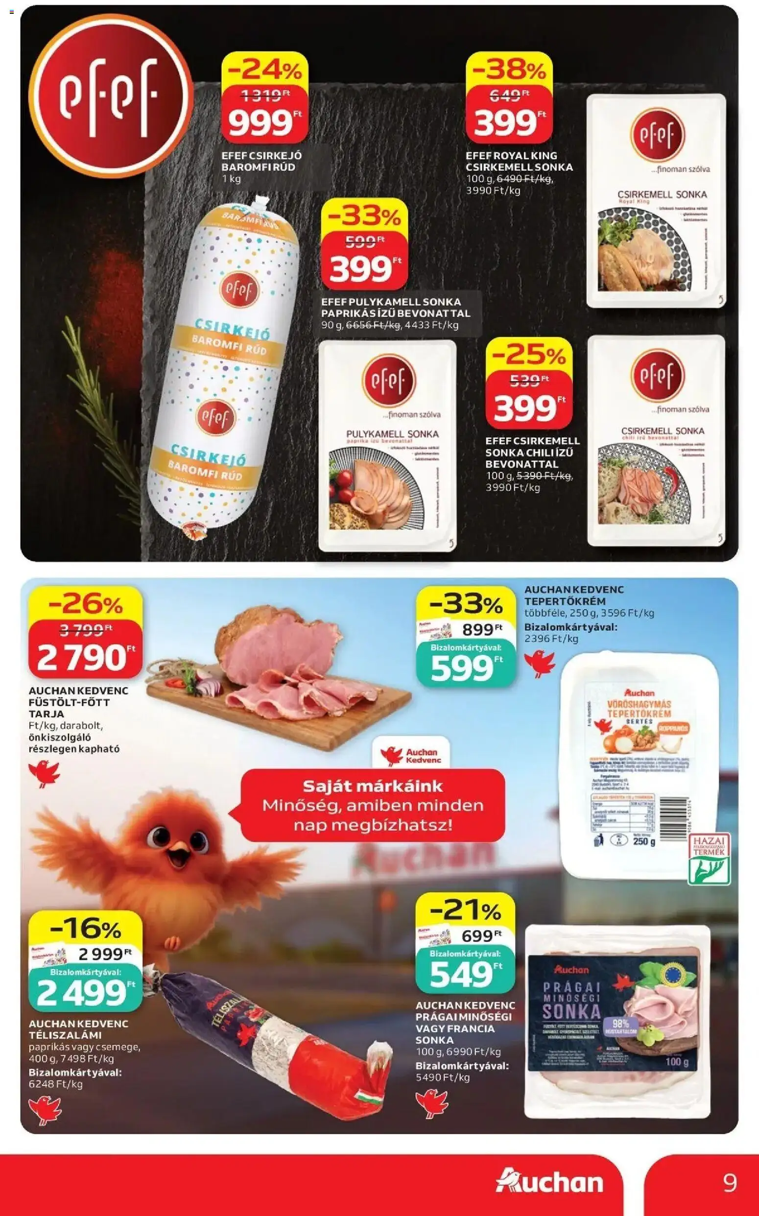Auchan akciós ujság - amely érvényes a következő dátumtól: 2026.07.16. | Oldal: 9 | Termékek: Chili, Sonka, Csirkemell sonka, Csirkemell