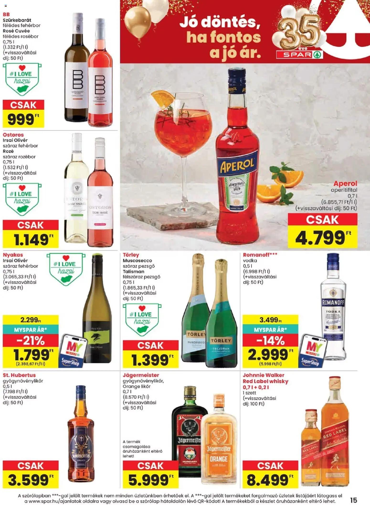Spar akciós ujság - amely érvényes a következő dátumtól: 18.06.2026 | Oldal: 15 | Termékek: Aperol, Pezsgő, Likőr, Whisky