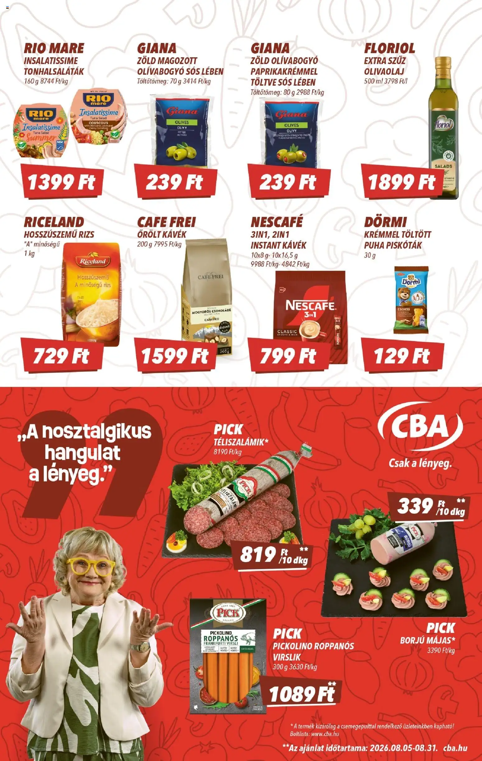 CBA akciós ujság - amely érvényes a következő dátumtól: 2026.08.13. | Oldal: 3 | Termékek: Virsli, Cafe Frei, Csokoládé, Olívaolaj