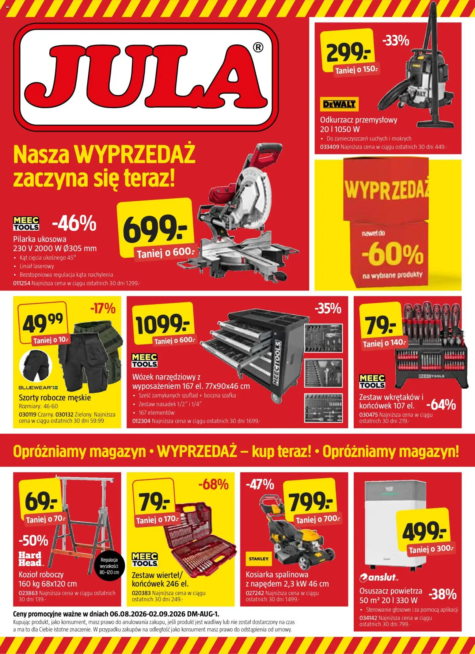 Jula gazetka od 06.08.2026 | Strona: 1 | Produkty: Szorty, Odkurzacz, Kosiarka, Odkurzacz przemysłowy