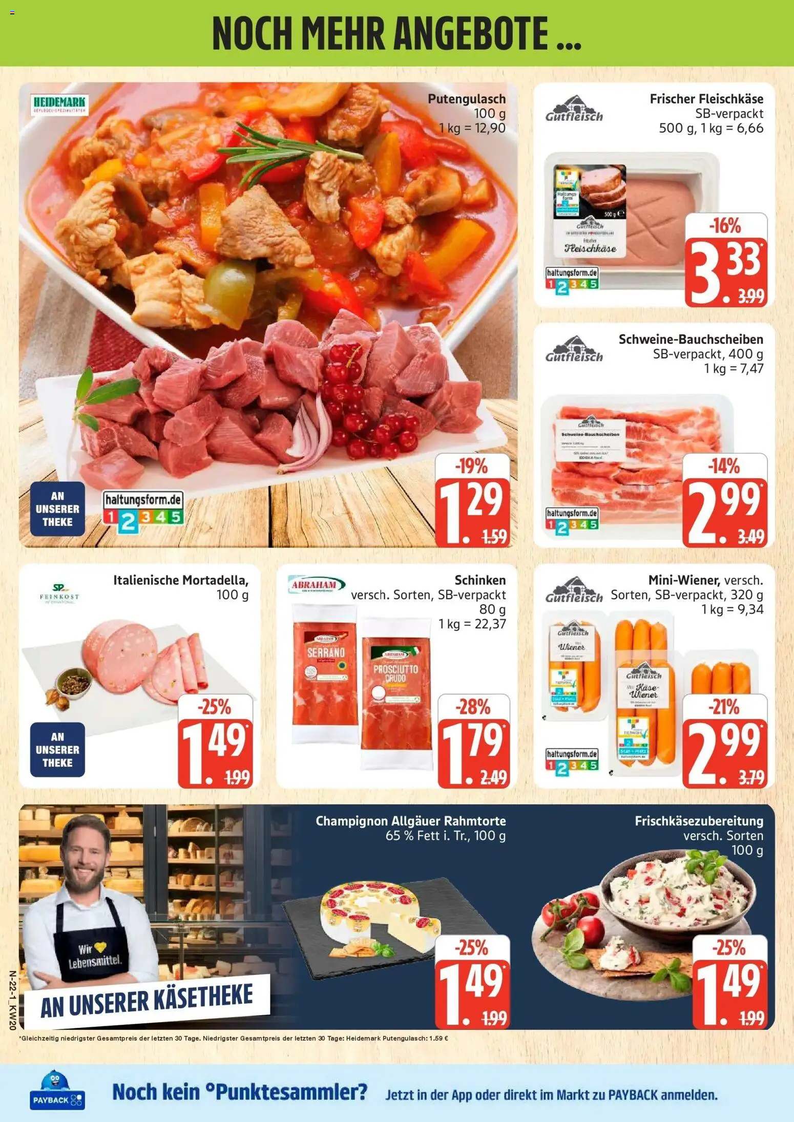 Marktkauf Prospekt Rostock	 – gültig ab 10.05.2026 | Seite: 22 | Produkte: Käse, Theke, Schinken
