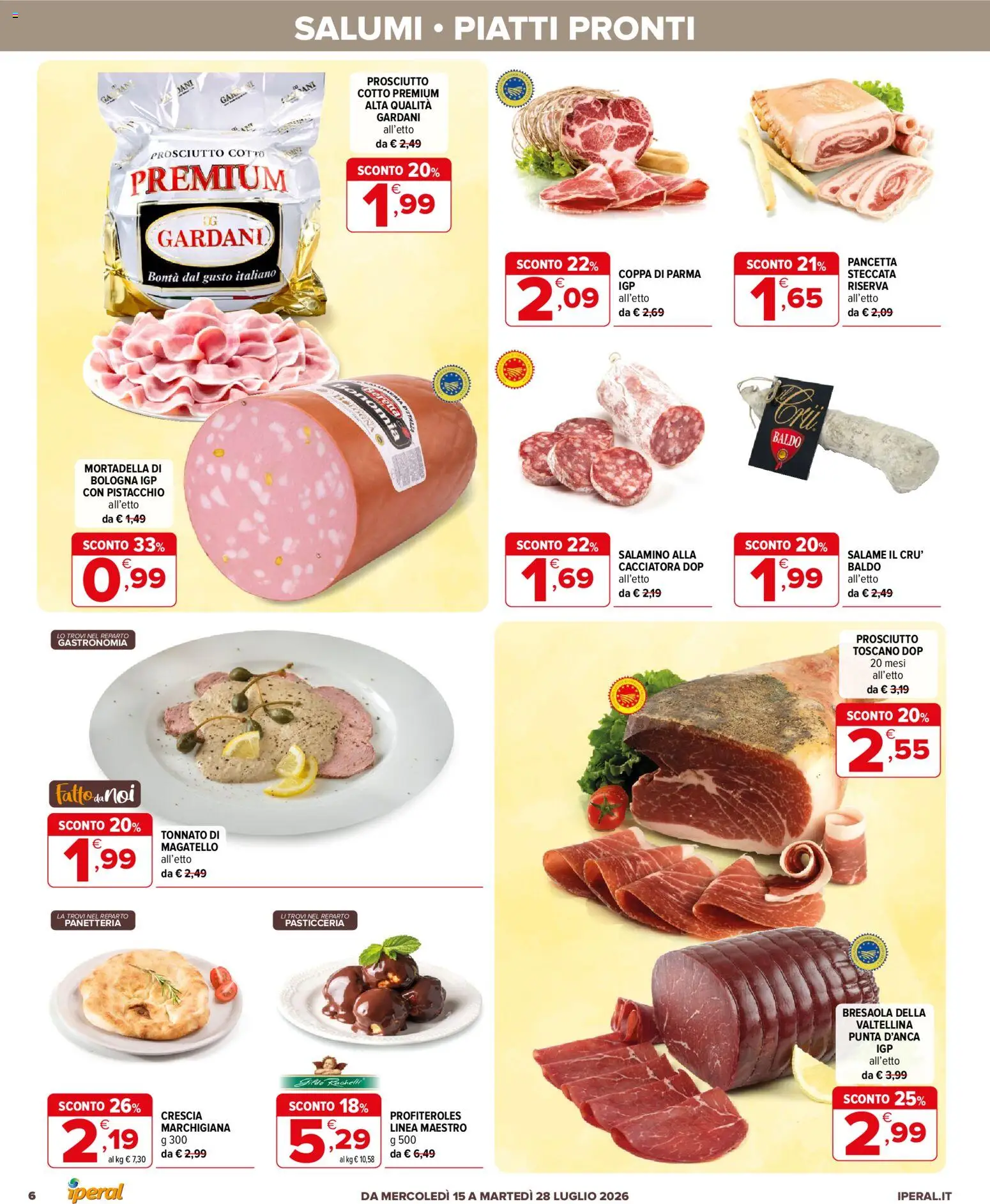 Volantino Iperal del 15/07/2026 | Pagina: 6 | Prodotti: Prosciutto Cotto, Salame, Pancetta, Mortadella