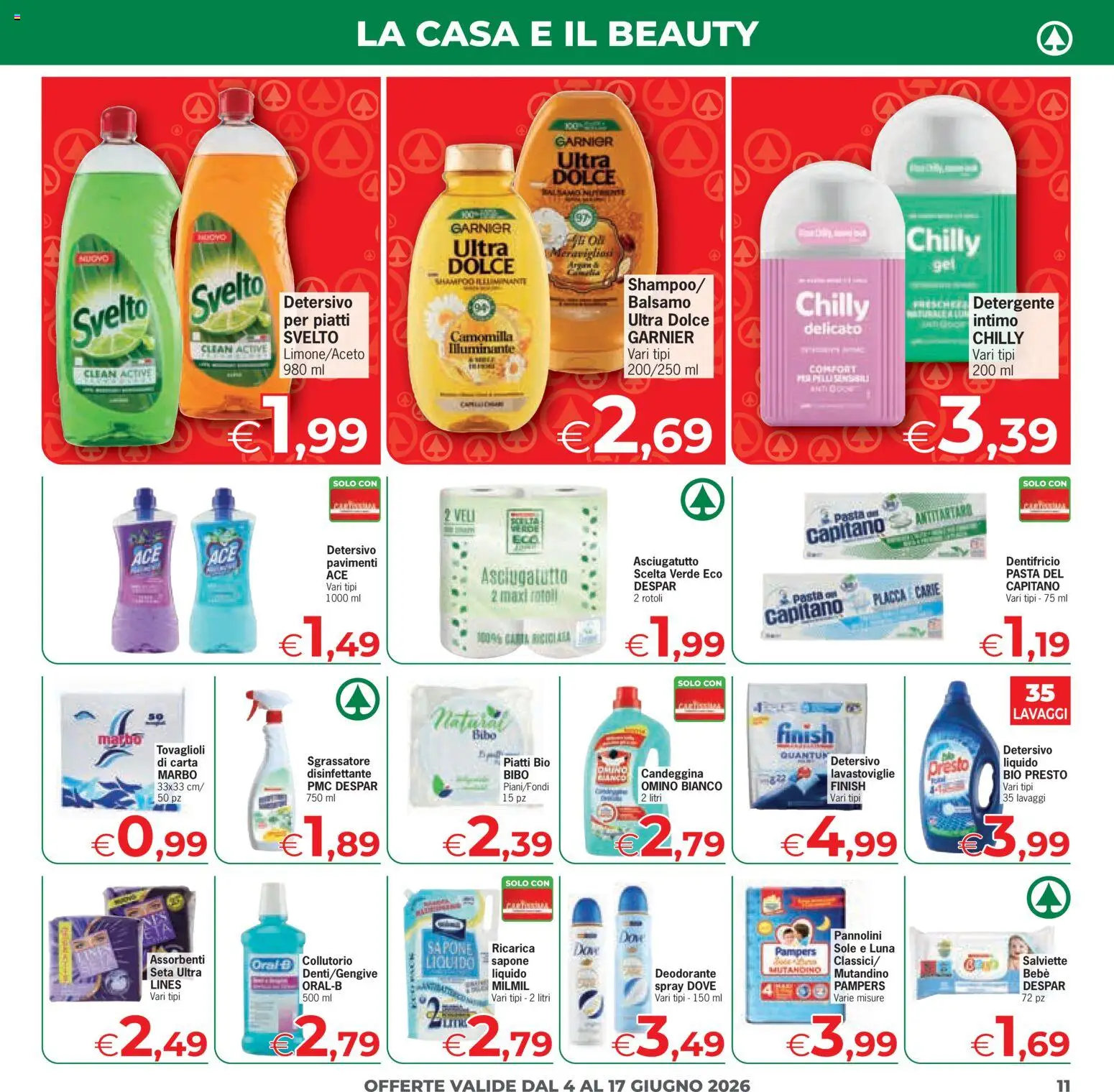 Volantino Eurospar del 04.06.2026 | Pagina: 11 | Prodotti: Dentifricio, Detergente, Intimo, Sgrassatore