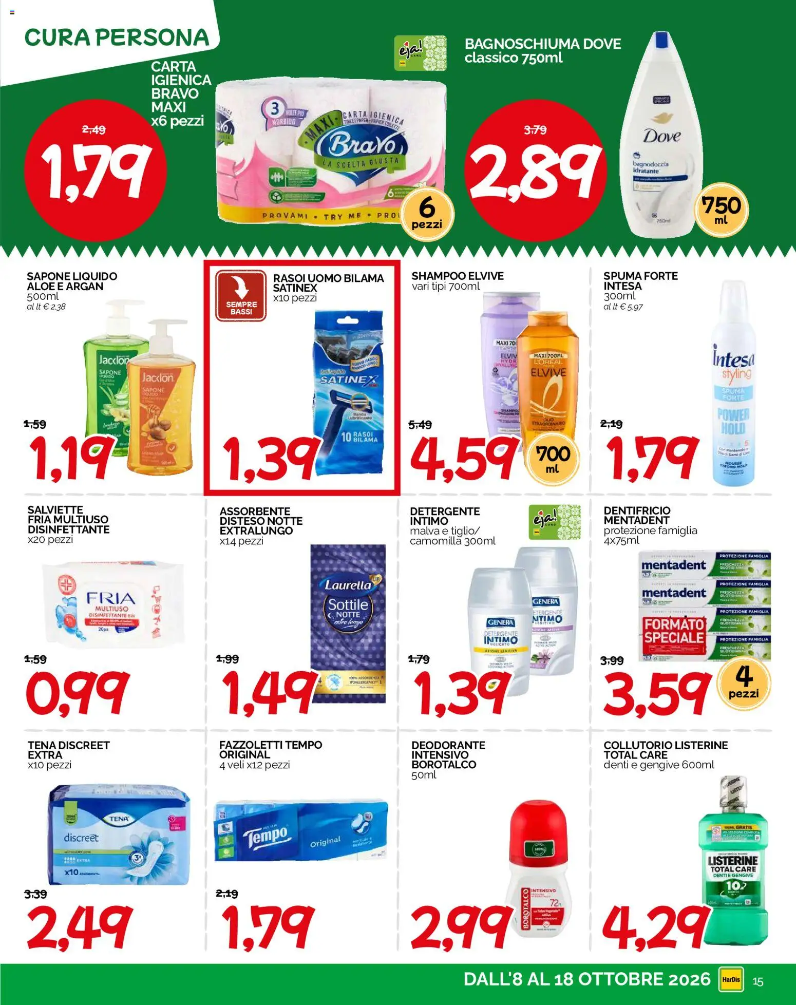 Volantino HarDis del 08/10/2026 | Pagina: 15 | Prodotti: Dentifricio, Intimo, Listerine, Olio