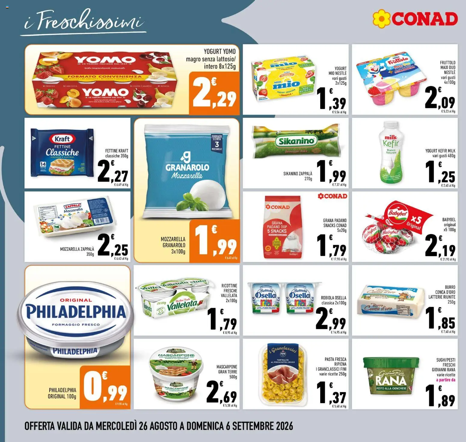 Volantino Conad del 26/08/2026 | Pagina: 8 | Prodotti: Yogurt, Formaggio, Grana Padano, Mascarpone