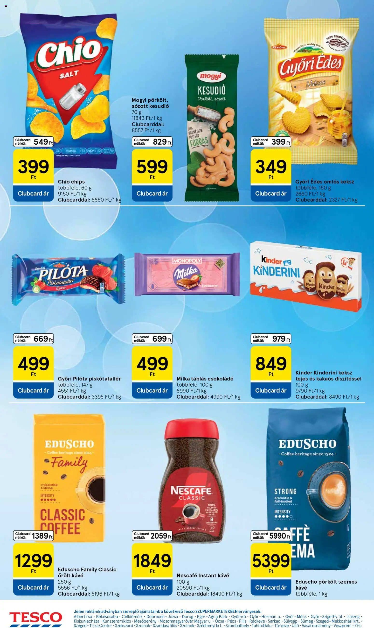 Tesco akciós ujság - amely érvényes a következő dátumtól: 2026.08.18. | Oldal: 6 | Termékek: Nescafé, Chio, Csokoládé, Instant kávé