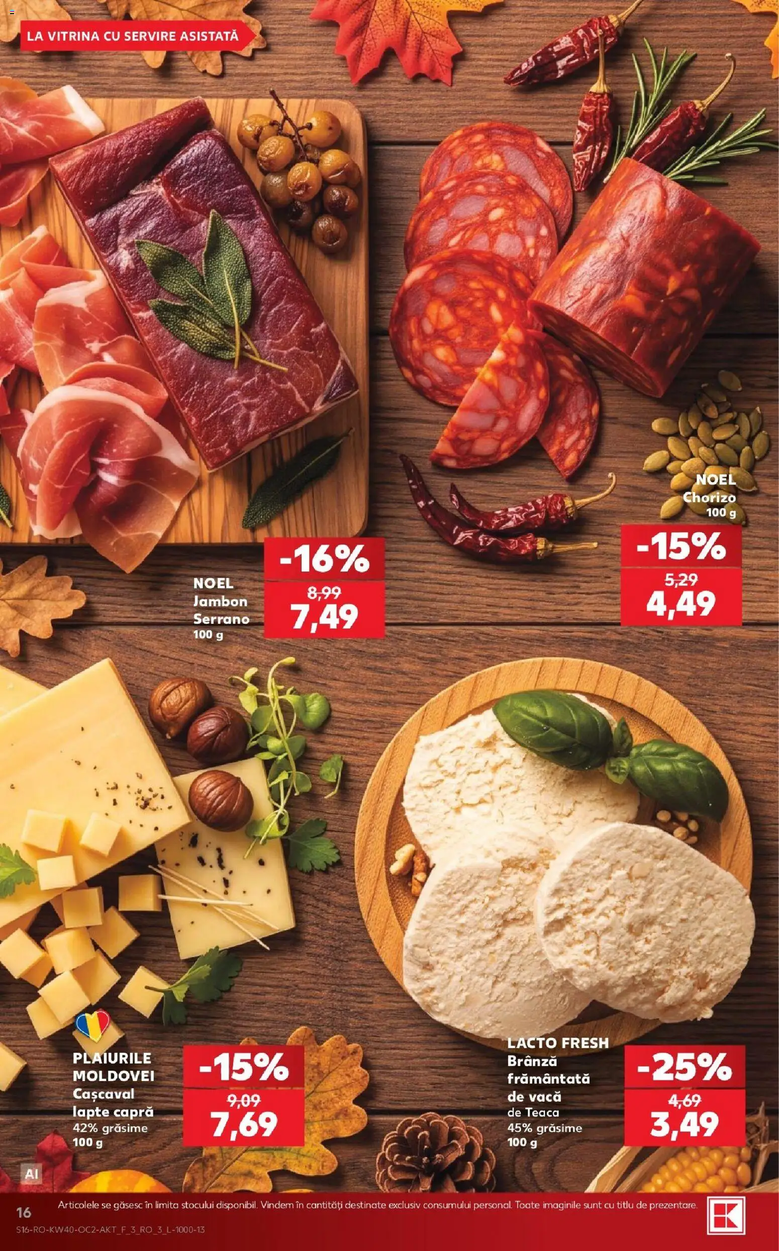 Kaufland RO akciós ujság - amely érvényes a következő dátumtól: 2026.09.30. | Oldal: 16 | Termékek: Chorizo