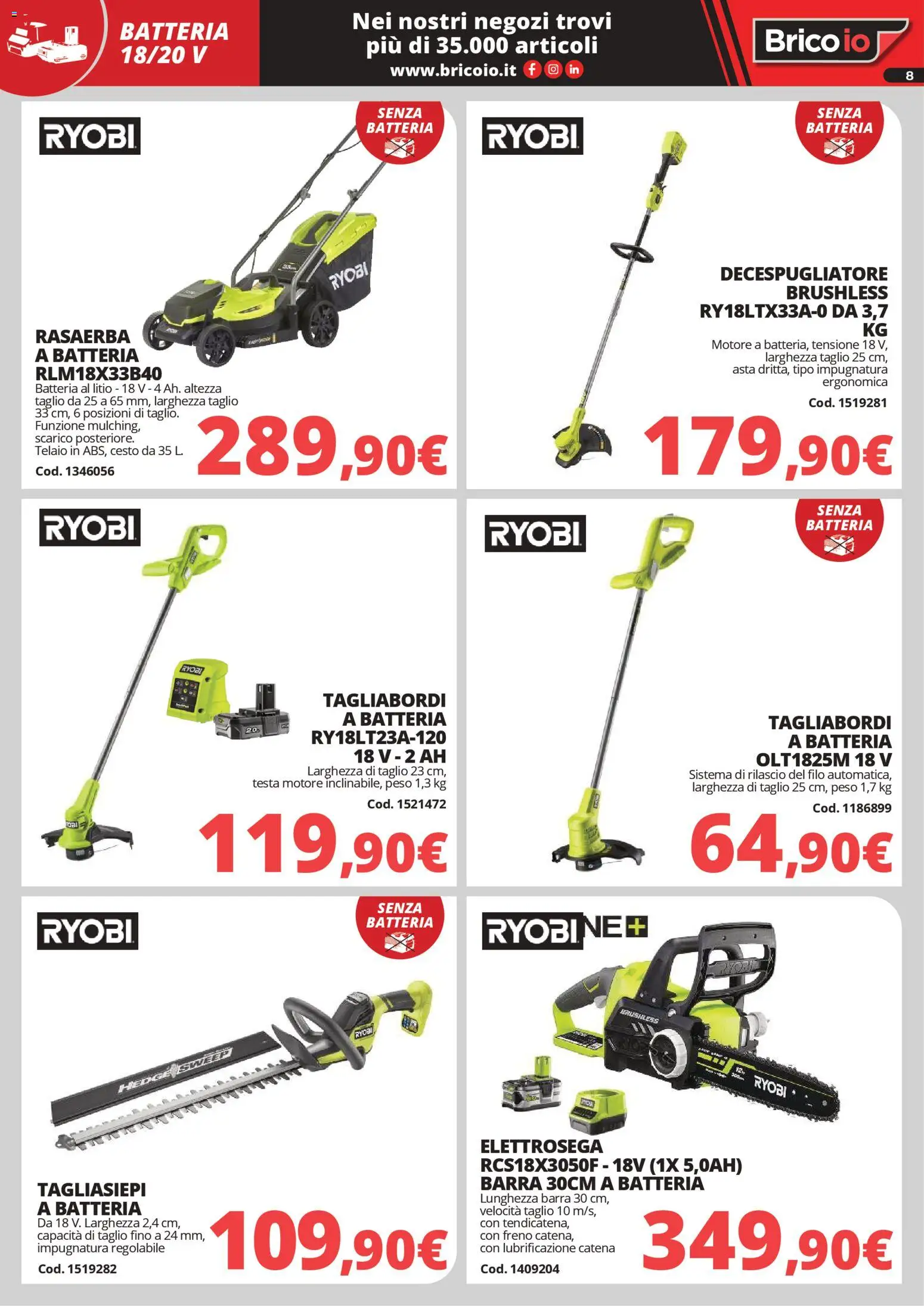 Volantino Brico io del 30.03.2026 | Pagina: 8 | Prodotti: Tagliasiepi, Rasaerba, Decespugliatore, Batteria