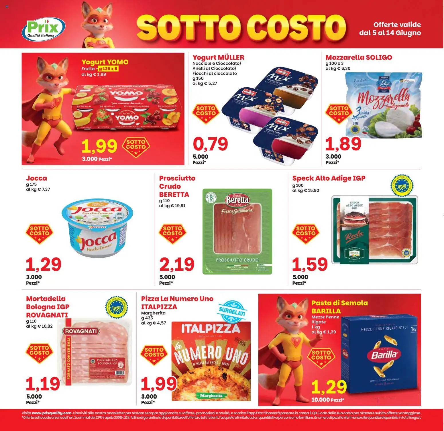 Volantino Prix del 05.06.2026 | Pagina: 3 | Prodotti: Prosciutto Crudo, Cioccolato, Pizza, Penne