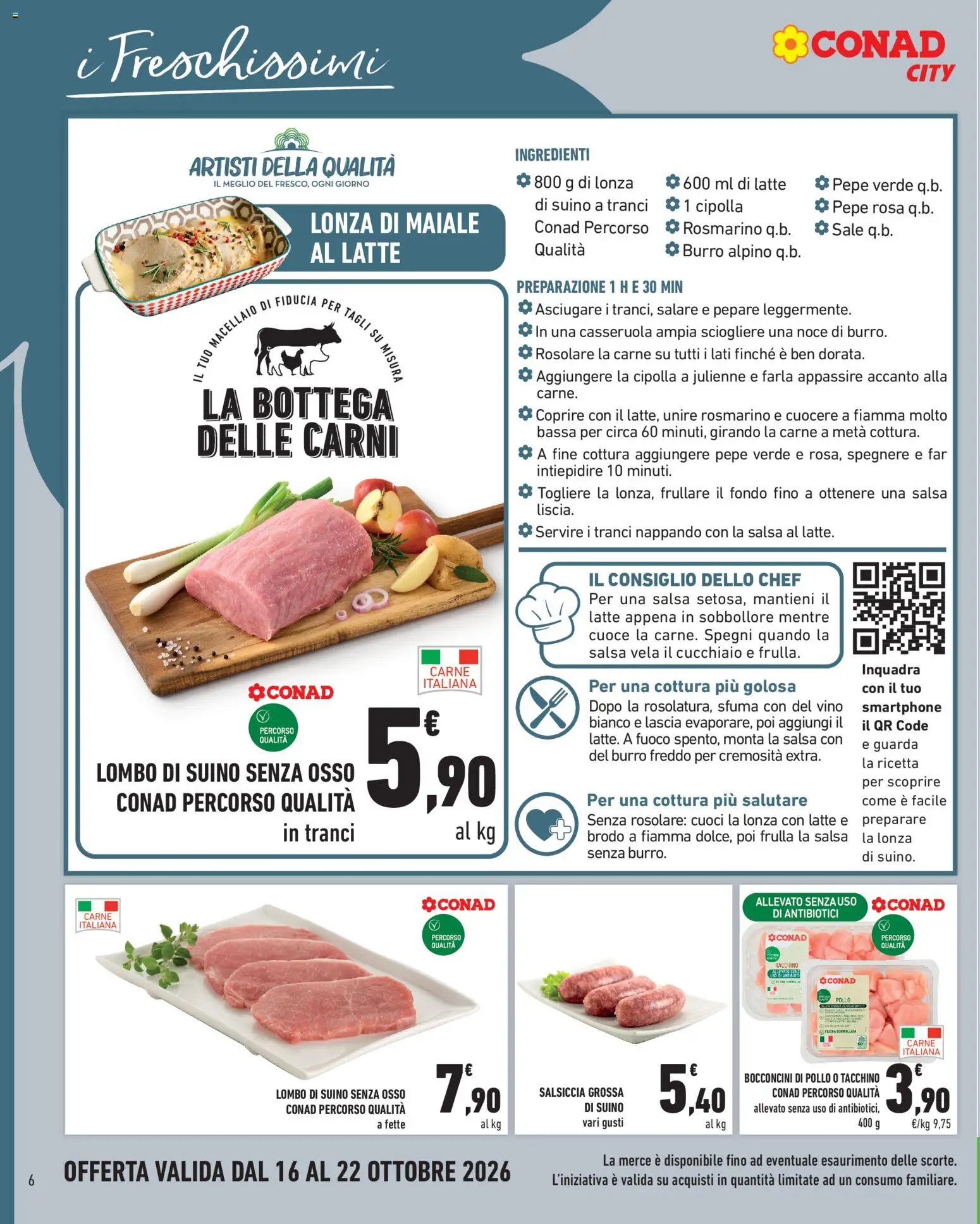 Volantino Conad del 16/10/2026 | Pagina: 6 | Prodotti: Tacchino, Latte, Burro, Ingredienti