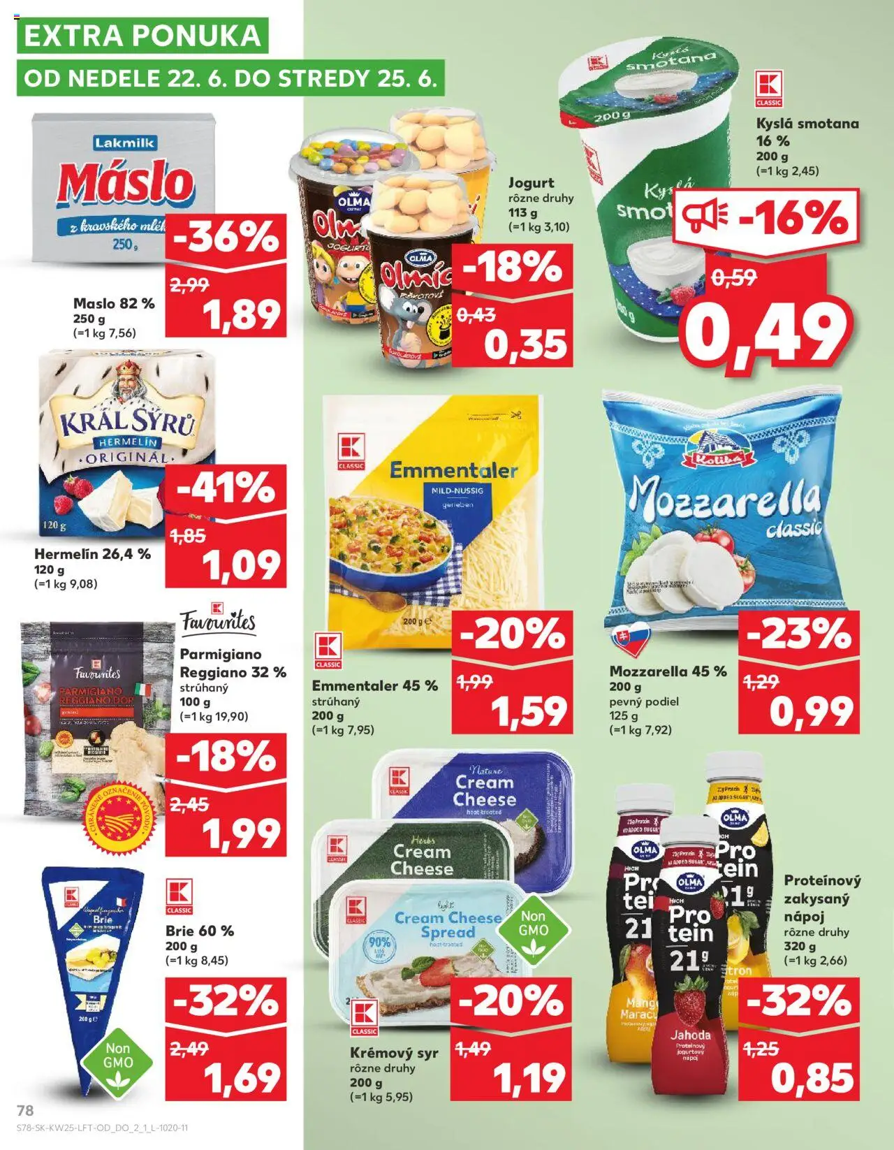 Nové Kaufland akcie – leták je platný od 19.06.2025 | Strana: 78 | Produkty: Maslo, Syr, Jogurt, Smotana