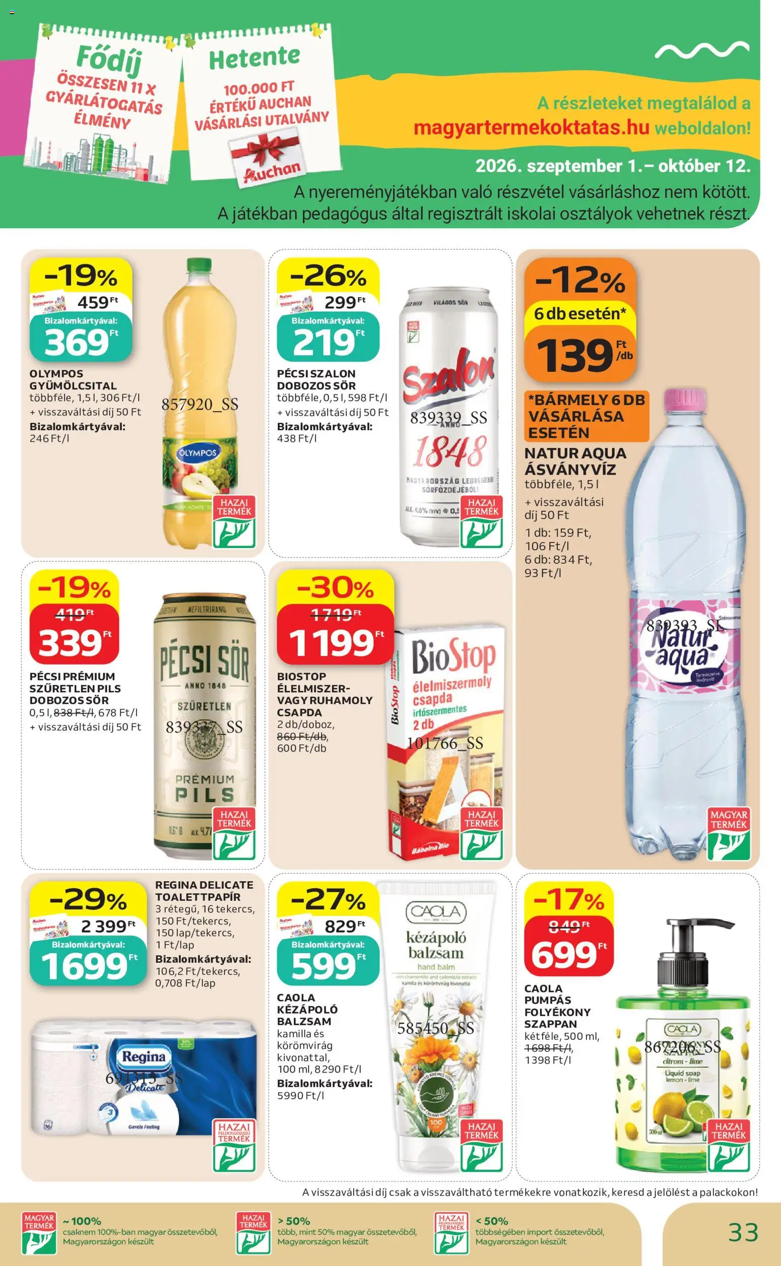 Auchan akciós ujság - amely érvényes a következő dátumtól: 2026.10.01. | Oldal: 33 | Termékek: Toalettpapír, Gyümölcsital, Folyékony szappan, Sör