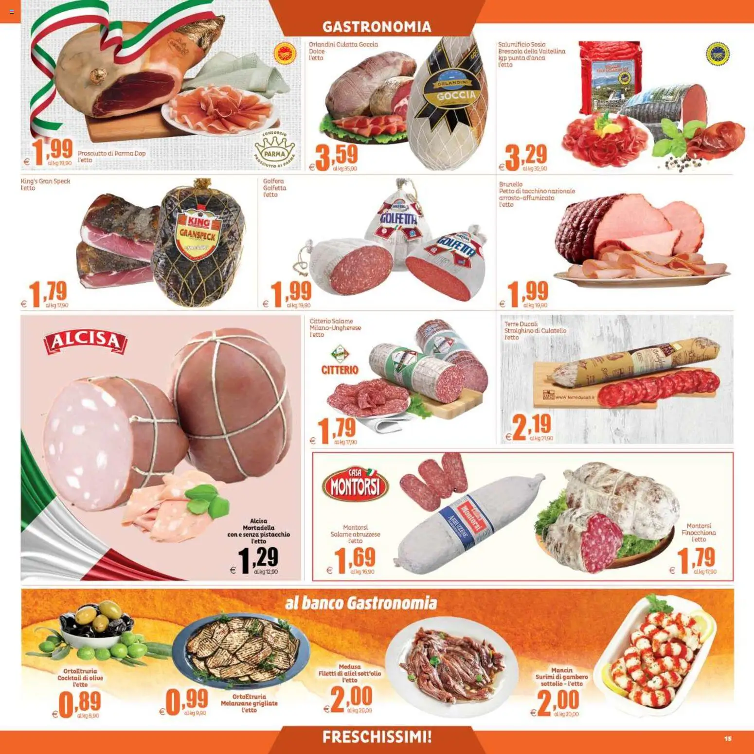Volantino Elite Supermercati del 22.05.2026 | Pagina: 15 | Prodotti: Speck, Salame, Tacchino, Prosciutto