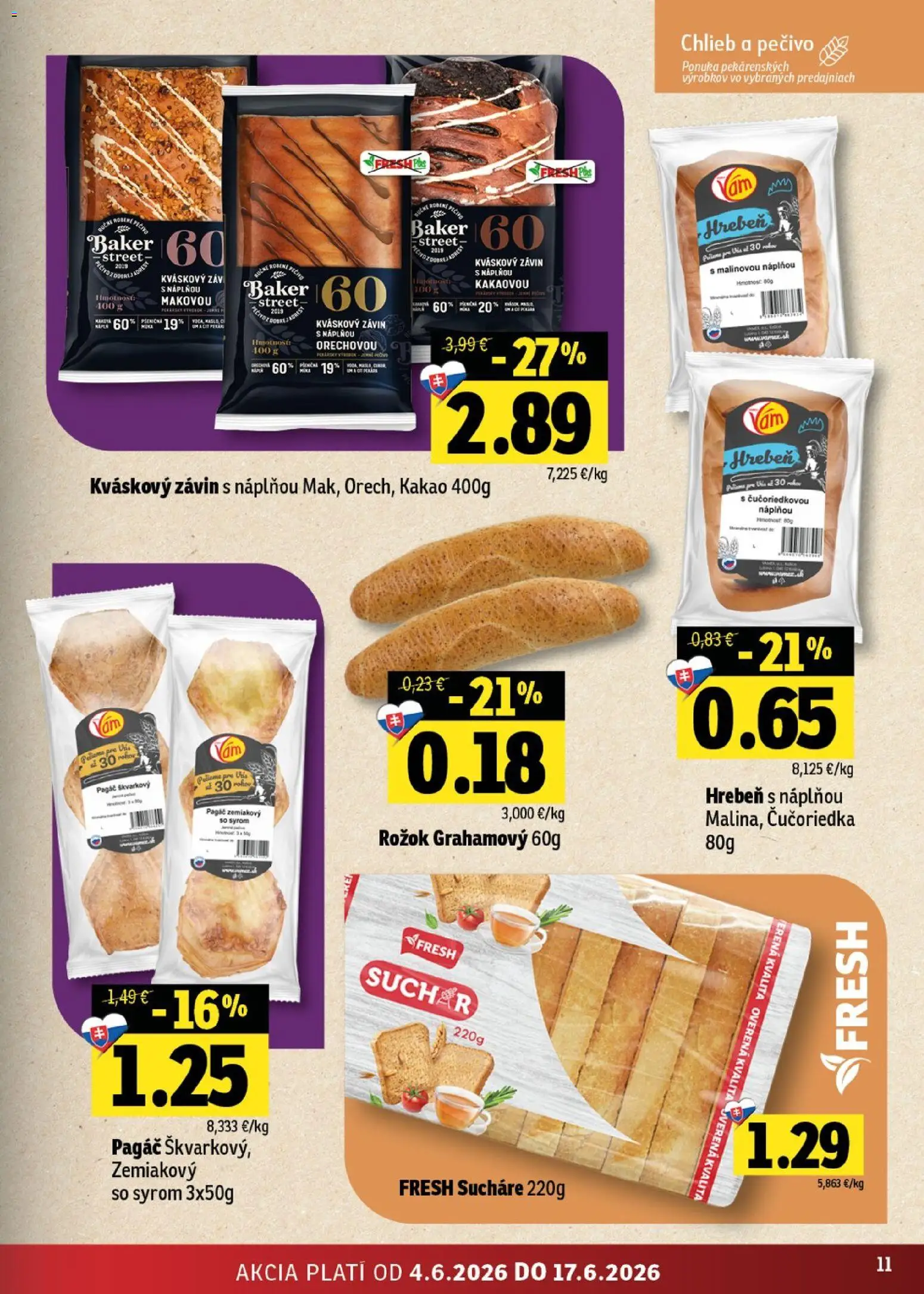 Nové Fresh akcie – leták je platný od 04.06.2026 | Strana: 11 | Produkty: Chlieb, Rožok, Závin, Hrebeň