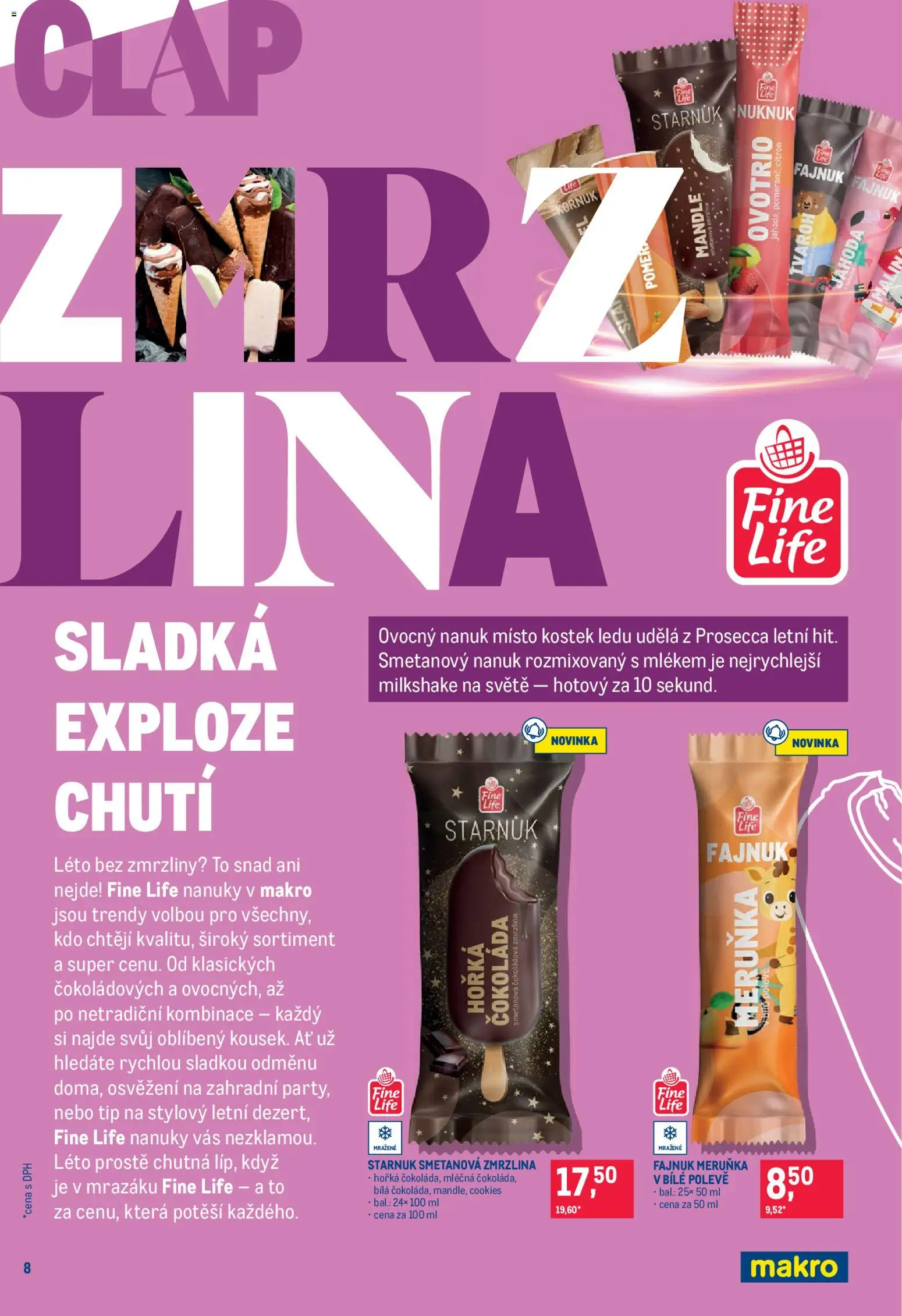Makro leták - Pro milovníky jídla od 06.05.2026 | Strana: 8 | Produkty: Zmrzliny, Nanuky, Čokoláda, Cookies