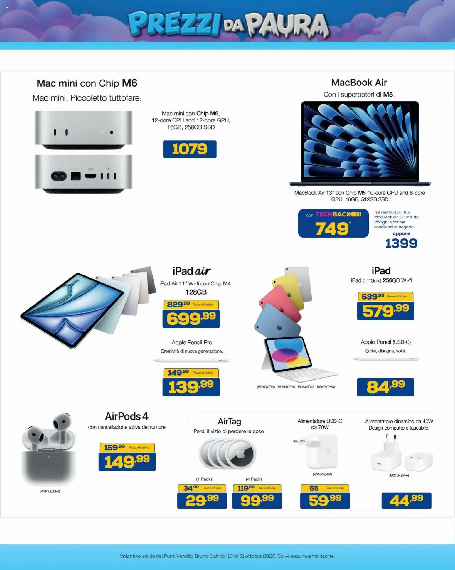 Volantino BRUNO del 19/10/2026 | Pagina: 16 | Prodotti: Macbook air, Ipad, Macbook, Airpods