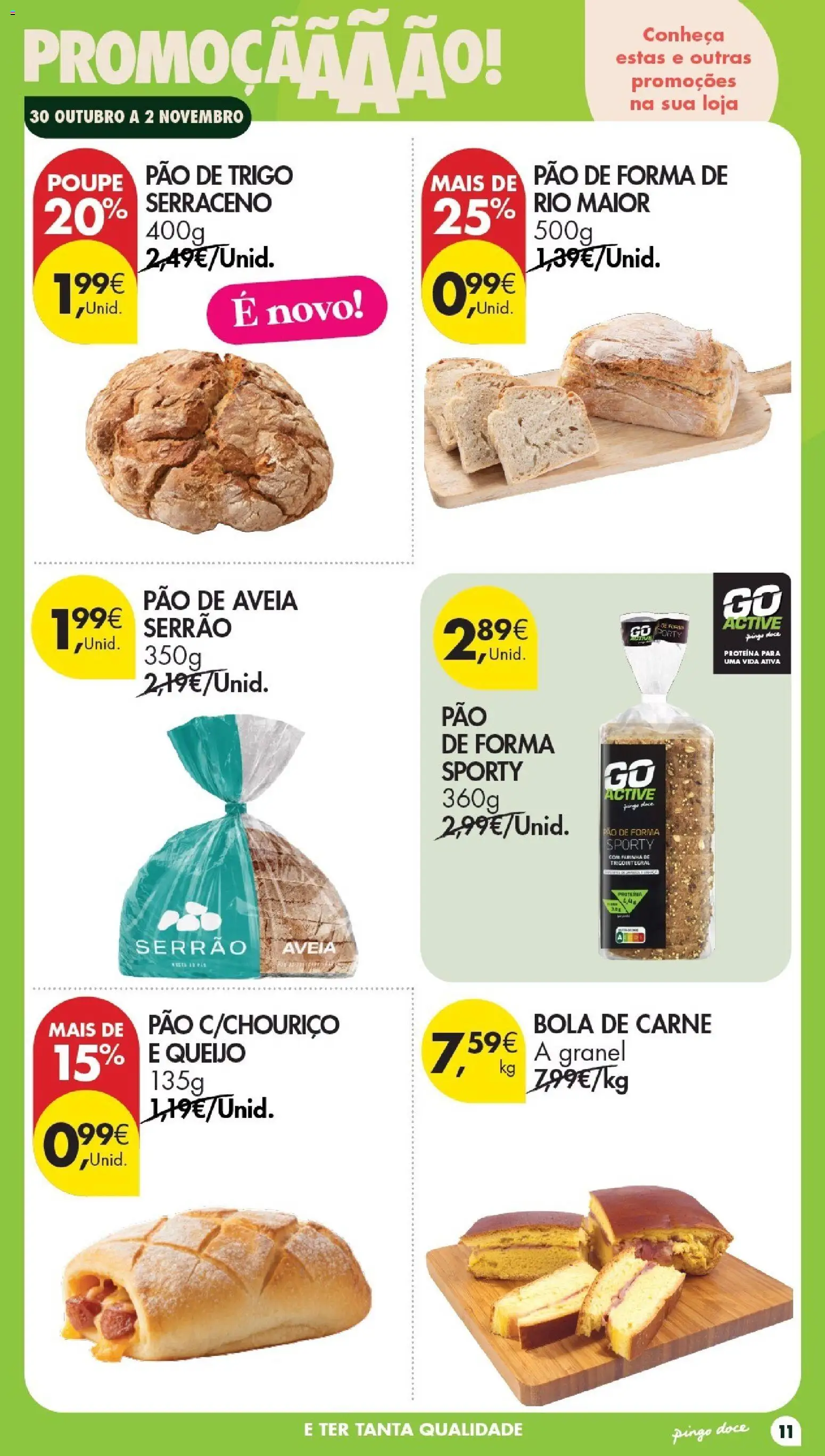 Pingo Doce folheto Poupe Esta Semana Açores │ válido de 30/10/2026 | Página: 11 | Produtos: Pão de forma, Pão, Carne, Farinha
