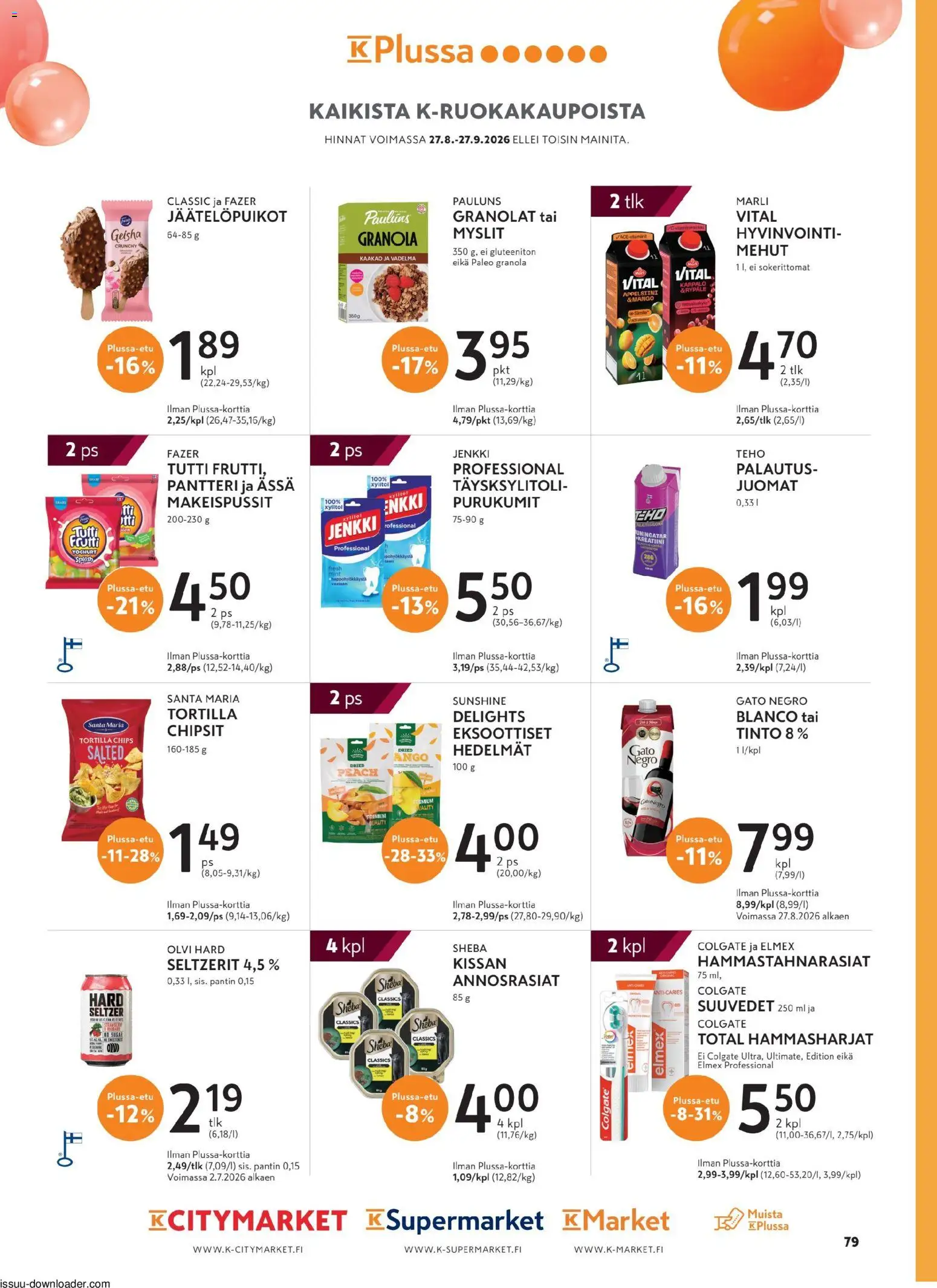 K-Citymarket - Pirkka – voimassa 26/08/2026 alkaen | Sivu: 79 | Tuotteet: Vadelma, Makeispussit, Granola, Tortilla