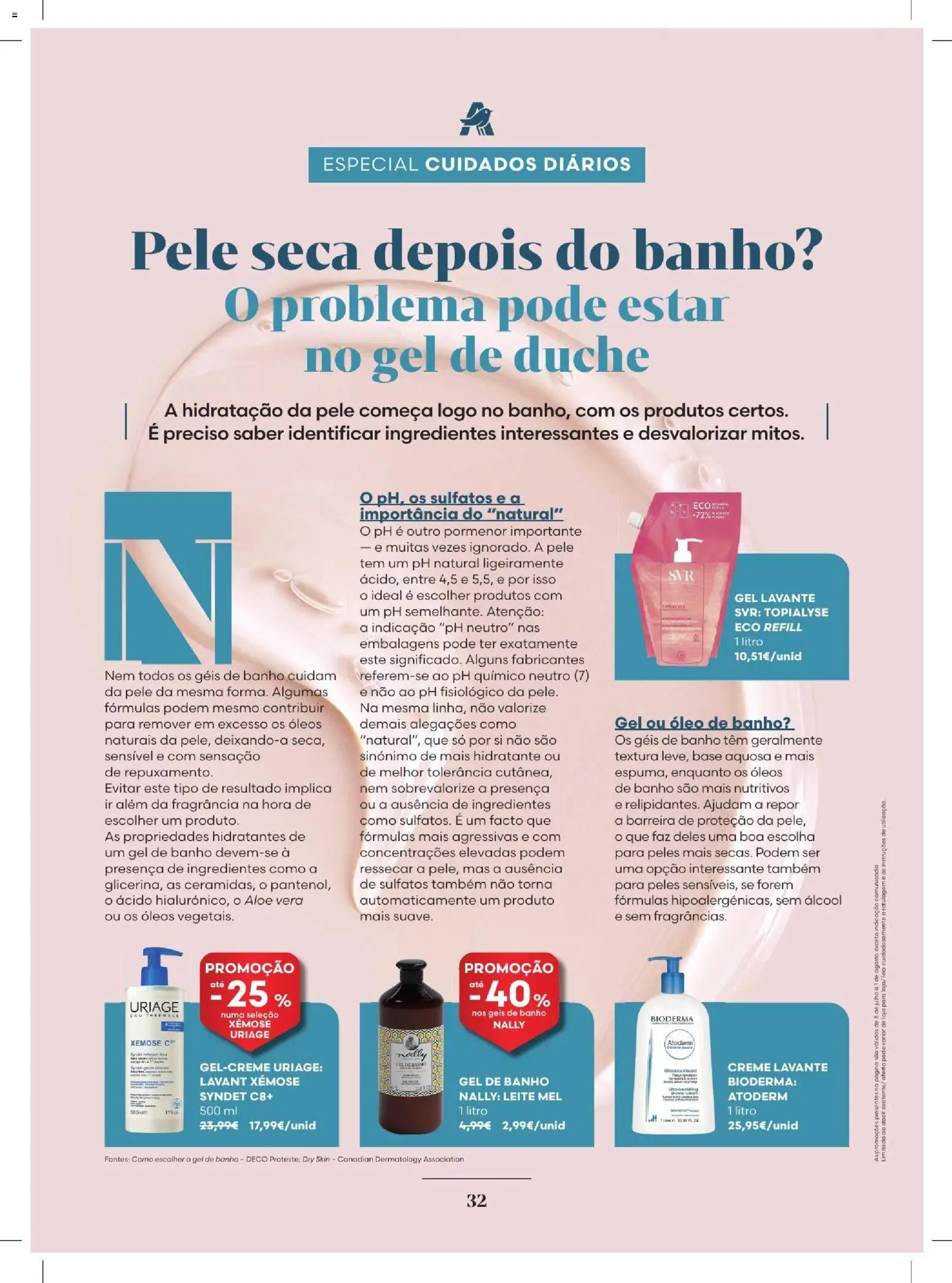Auchan - Sol e Higiene │ válido de 02/07/2026 | Página: 32 | Produtos: Fragrância, Leite, Banho, Creme