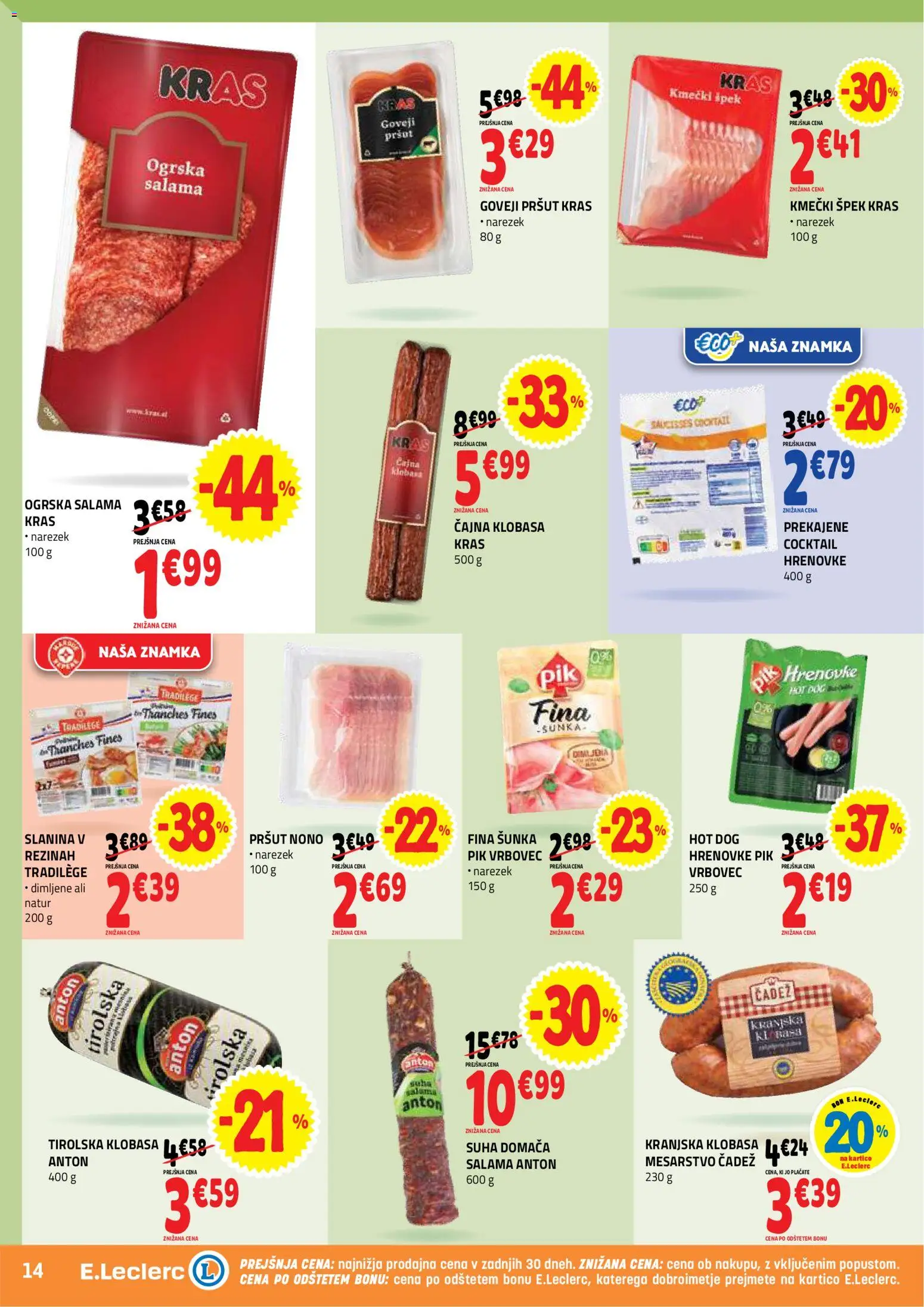 Novi E.leclerc katalog ponudbe – veljaven od 29.04.2026 | Stran: 14 | Izdelki: Hrenovke, Slanina, Salama, Sunka