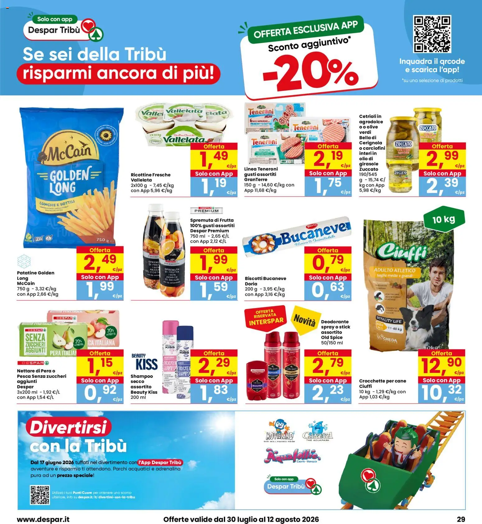 Volantino Eurospar del 30/07/2026 | Pagina: 29 | Prodotti: Patatine, Biscotti, Olio, The