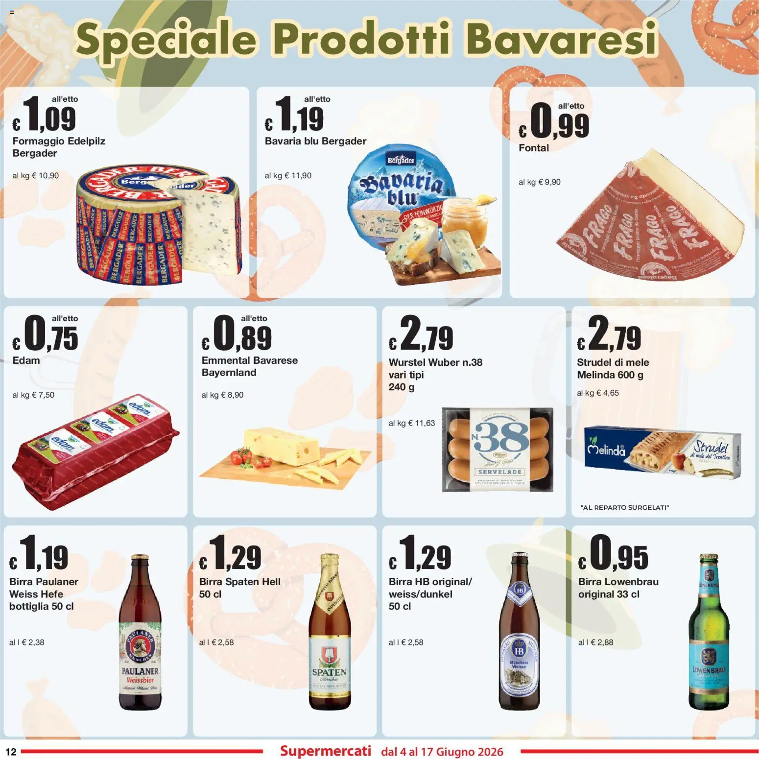 Volantino Sì con Te del 04.06.2026 | Pagina: 12 | Prodotti: Birra, Mele, Tavolo, Emmental