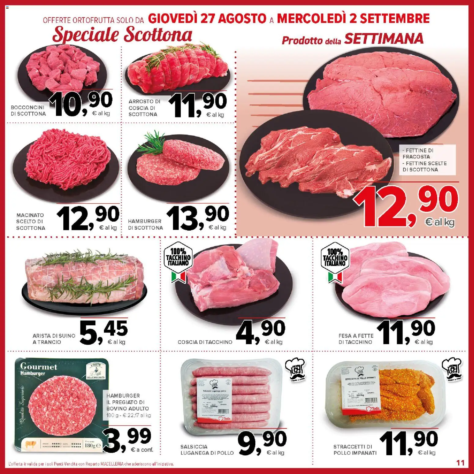 Volantino Todis del 20/08/2026 | Pagina: 11 | Prodotti: Arrosto, Pollo, Suino, Macinato