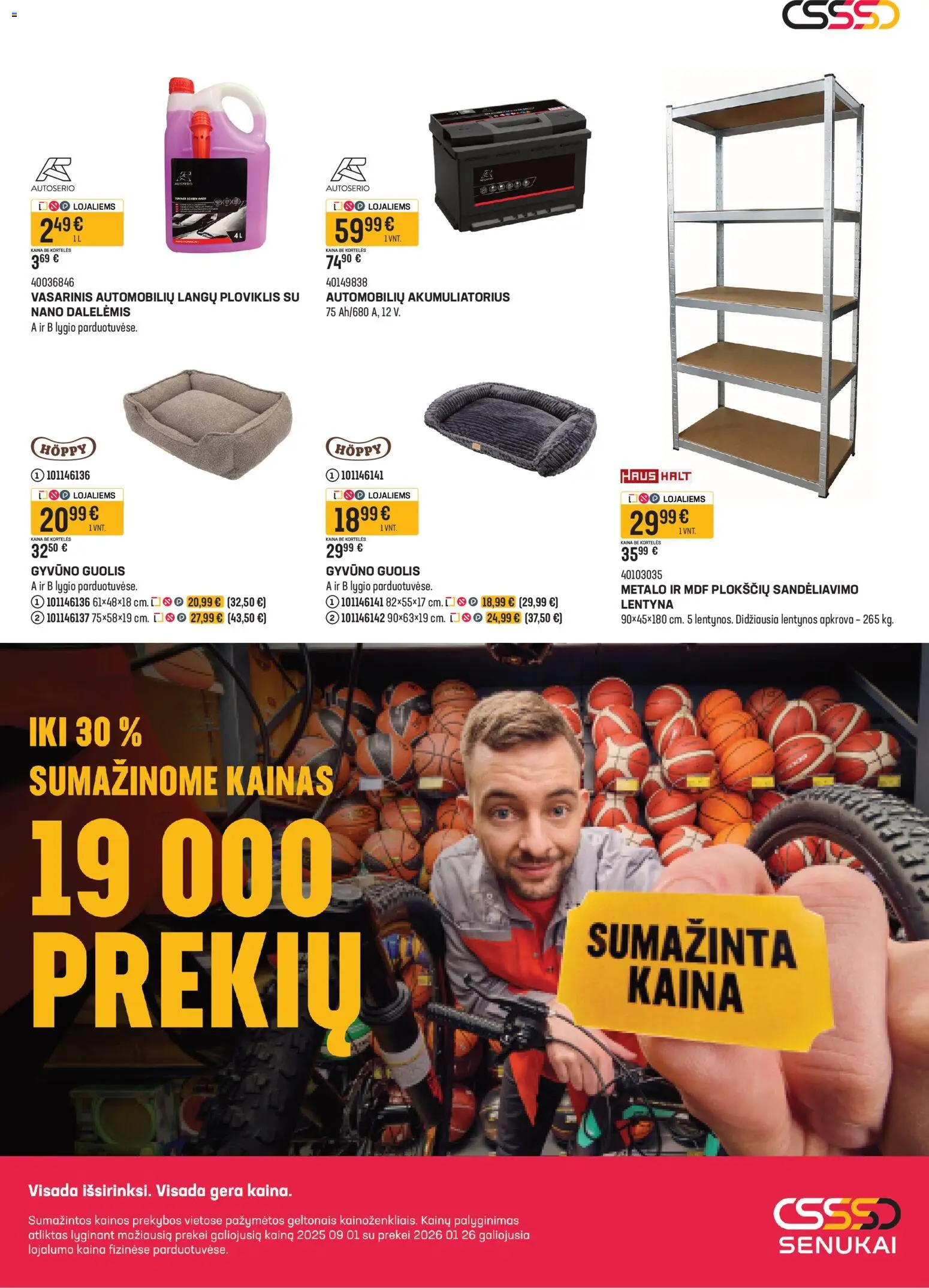 Senukai akcijos nuo 03.06.2026 | Puslapis: 7 | Prekių: Lentyna, Ploviklis, Akumuliatorius