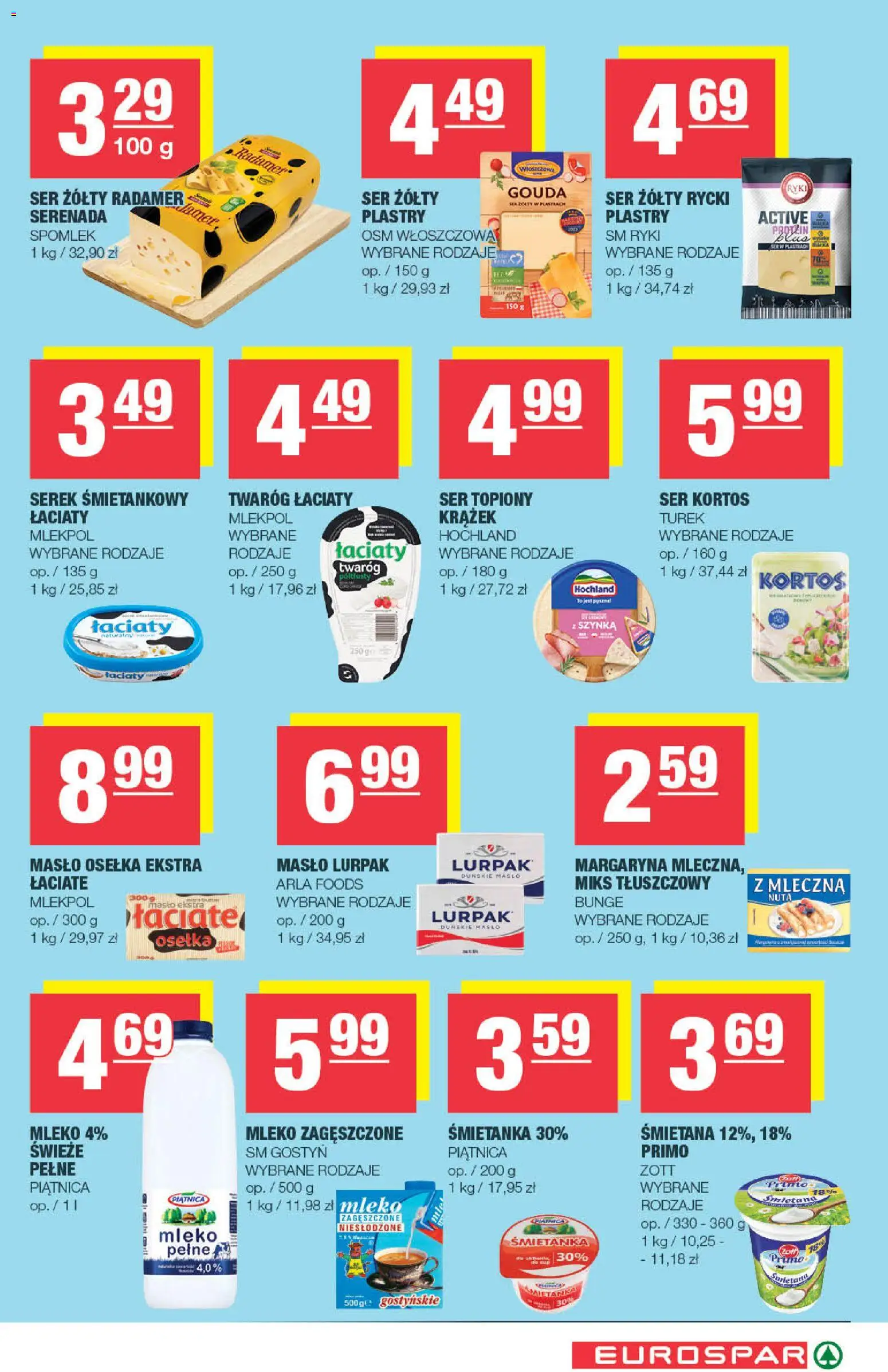 Spar gazetka - Eurospar od 21.10.2026 | Strona: 5 | Produkty: Ser żółty, Ser, Śmietana, Twaróg