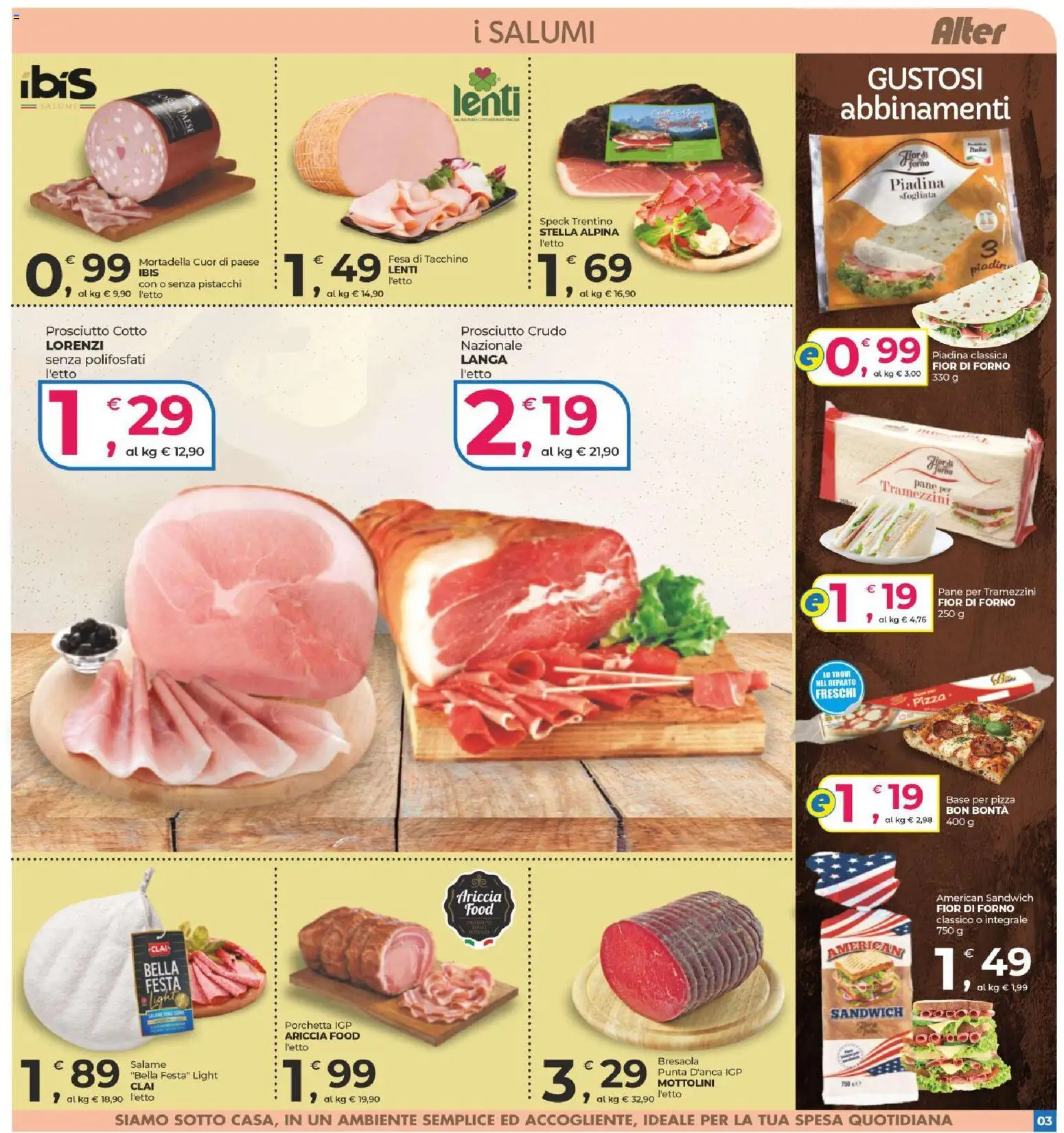 Volantino Alter Discount del 20/08/2026 | Pagina: 3 | Prodotti: Porchetta, Prosciutto Cotto, Mortadella, Lenti
