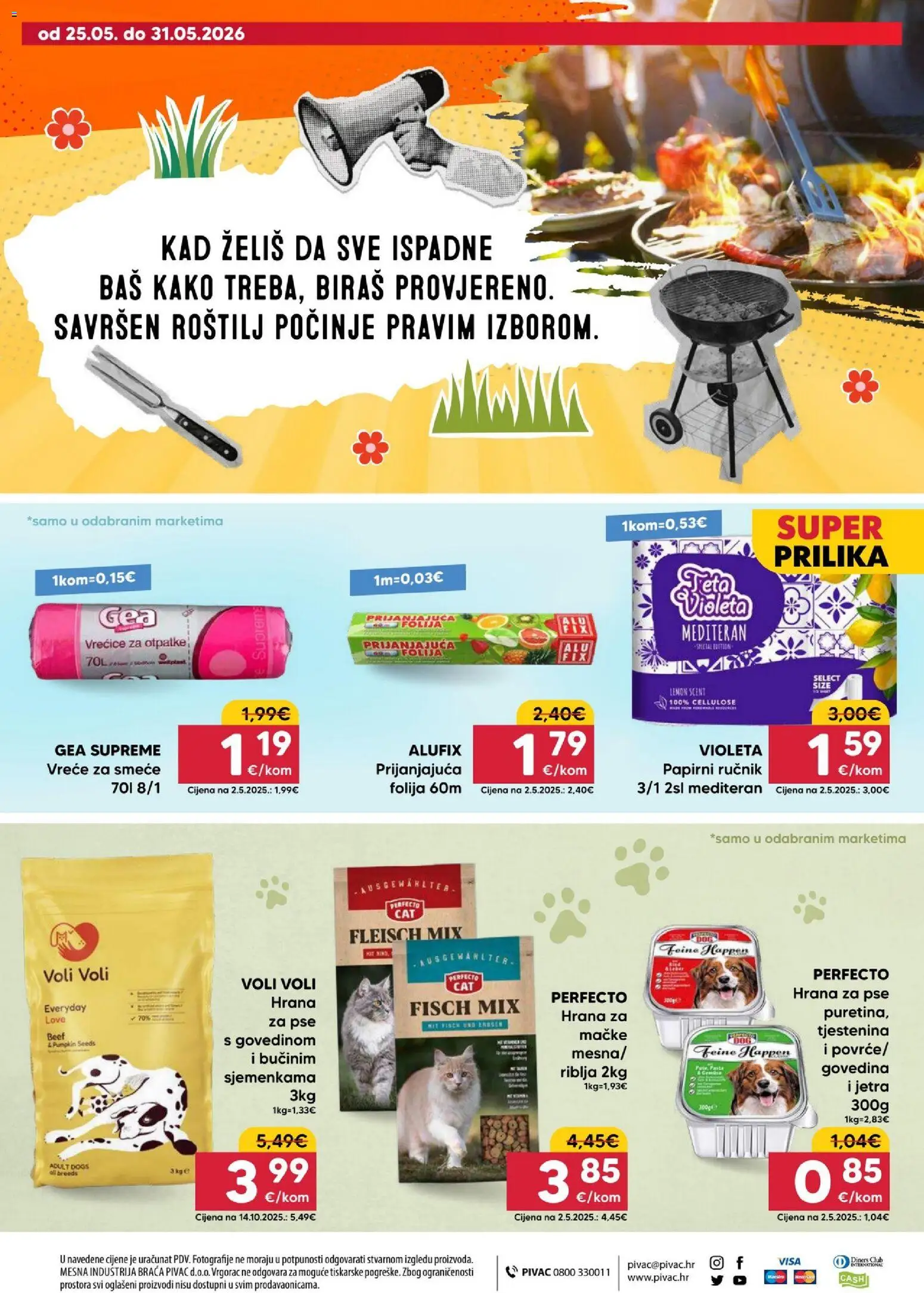 Pivac katalog | vrijedi od 25.05.2026 | Stranica: 16 | Proizvodi: Roštilj, Govedina, Tjestenina, Vreće za smeće
