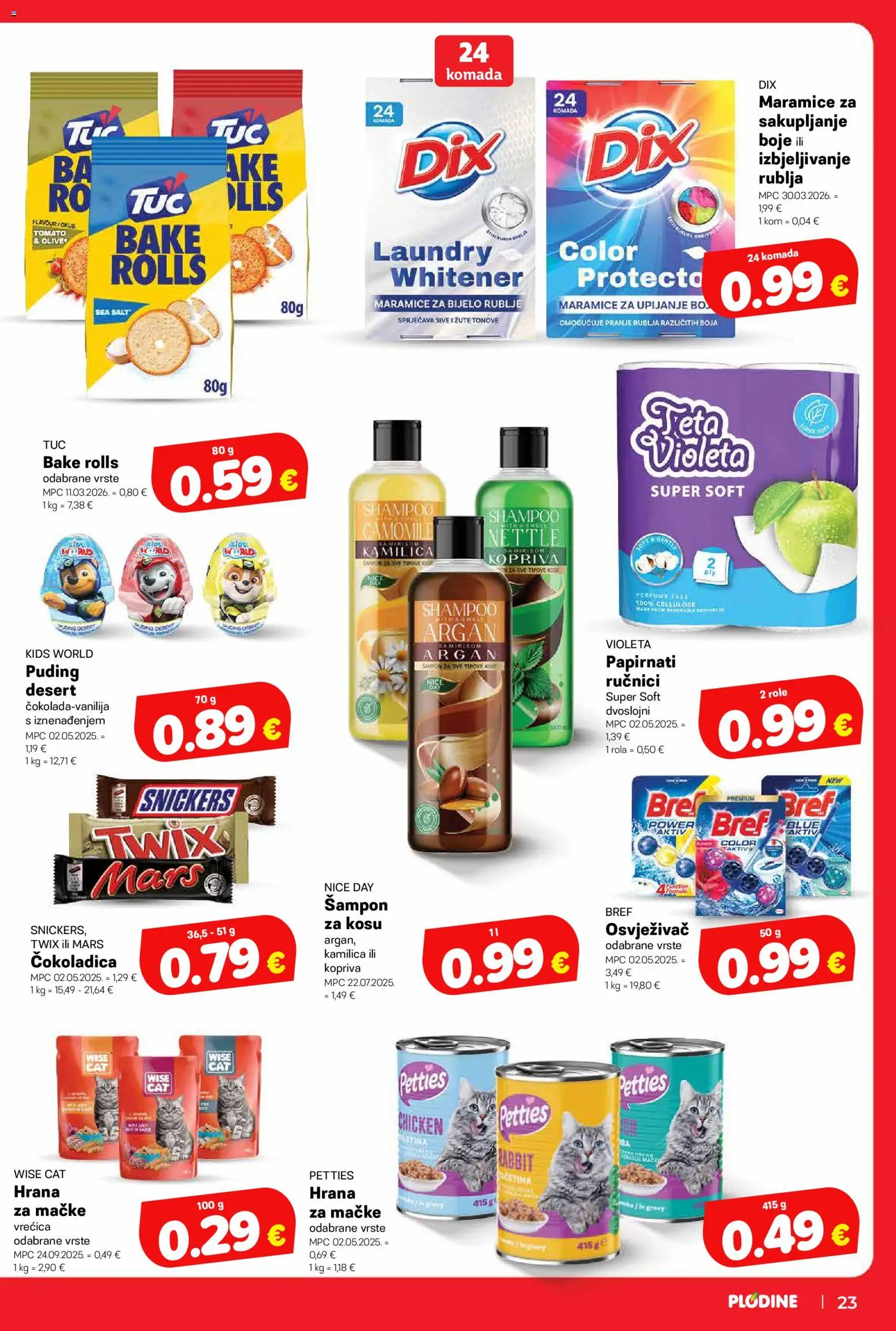 Plodine katalog | vrijedi od 18.06.2026 | Stranica: 23 | Proizvodi: Snickers, Role, Hrana za mačke, Violeta