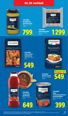 ITALIAMO Passzírozott paradicsom, Passata di pomodoro Tomato Passata - amely érvényes a következő dátumtól: 2026.06.25. | Oldal: 69