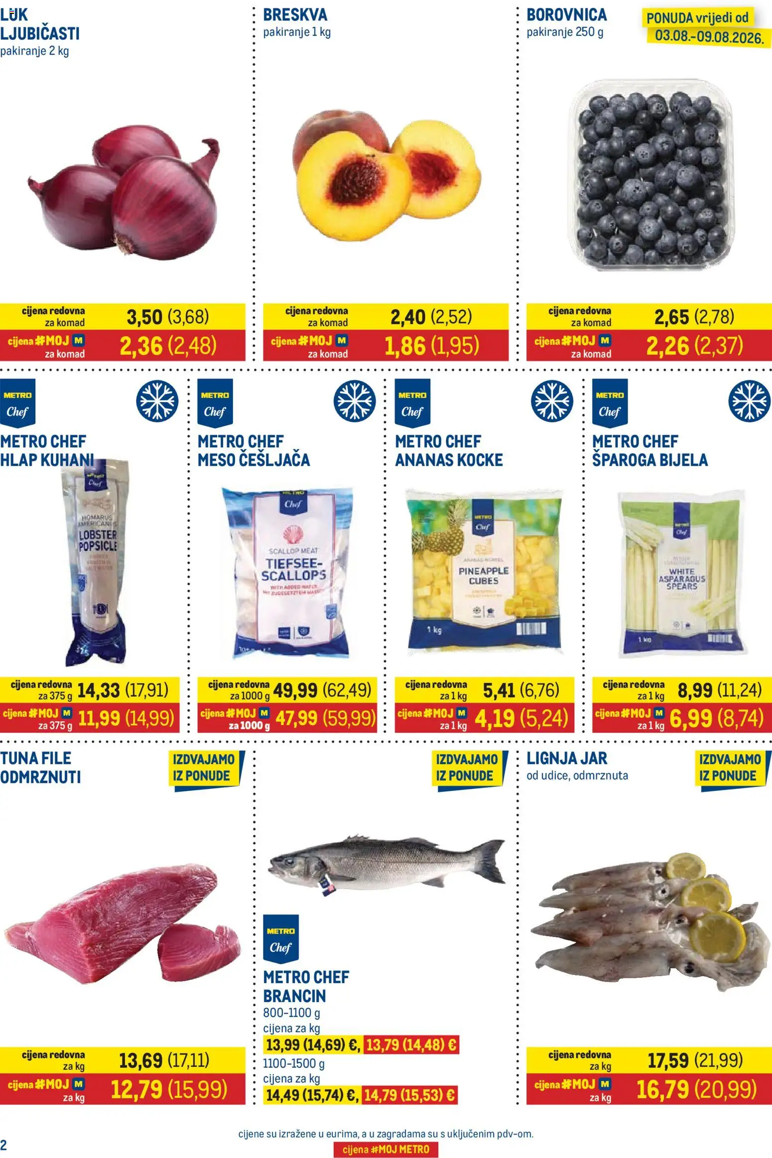 Metro katalog | vrijedi od 03.08.2026 | Stranica: 2 | Proizvodi: File, Ananas, Brancin, Borovnica