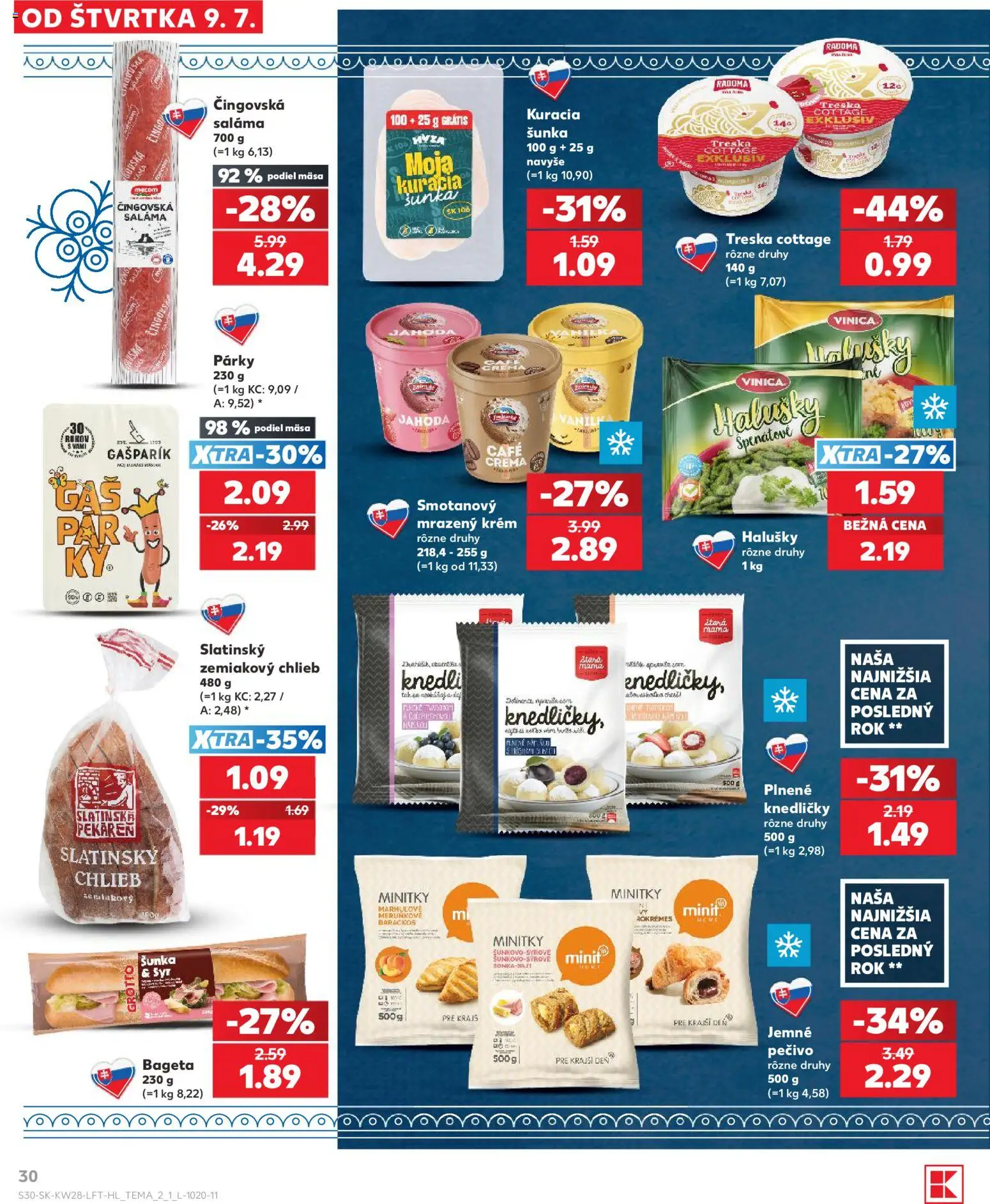 Nové Kaufland akcie – leták je platný od 09.07.2026 | Strana: 30 | Produkty: Syr, Saláma, Šunka, Treska