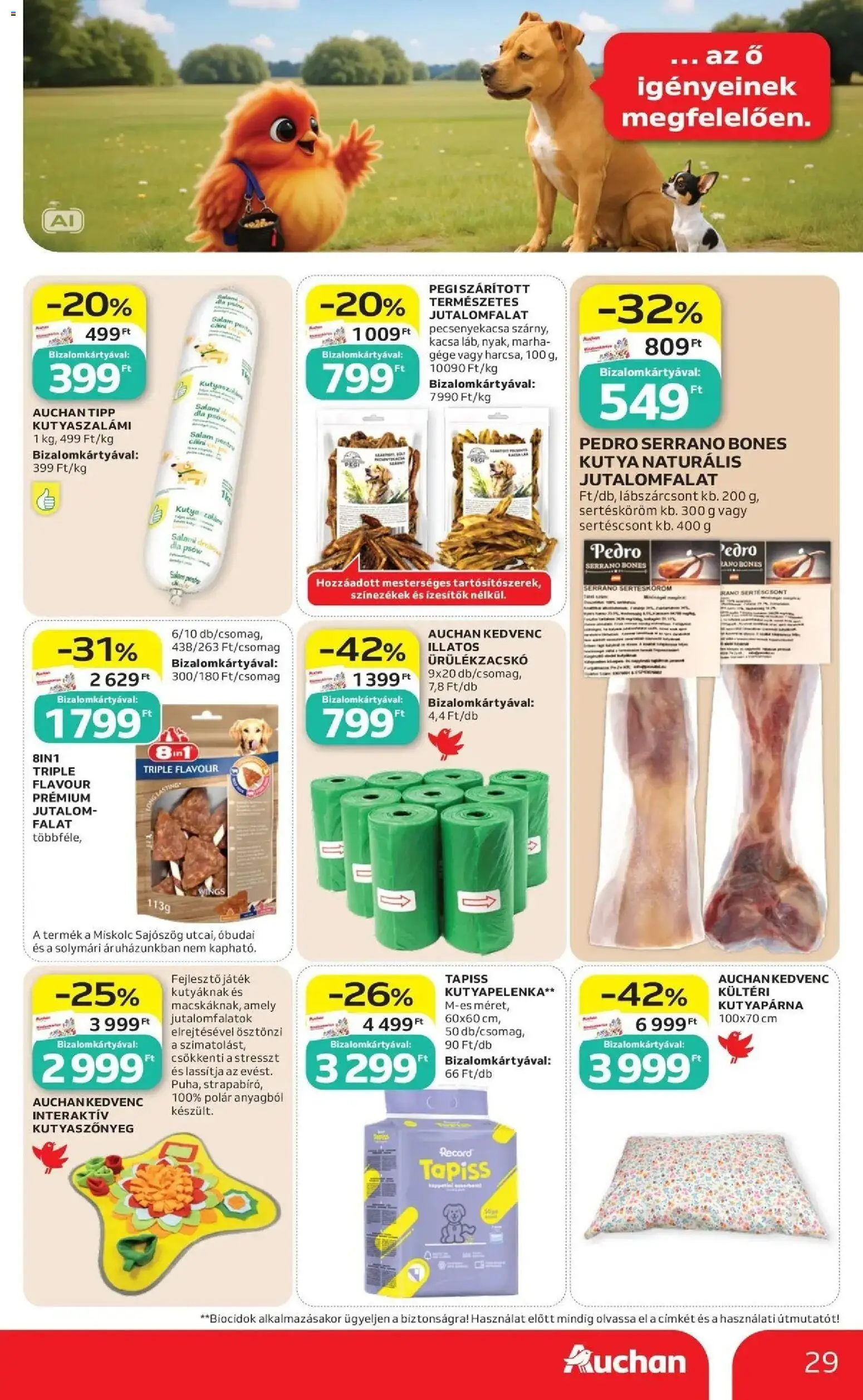 Auchan akciós újság Szolnok - 2026.08.20. -tól/töl > akció, lapozható szórólap 🛍️ | Oldal: 29 | Termékek: Jutalomfalat, Játék, Sertéscsont, Kacsa