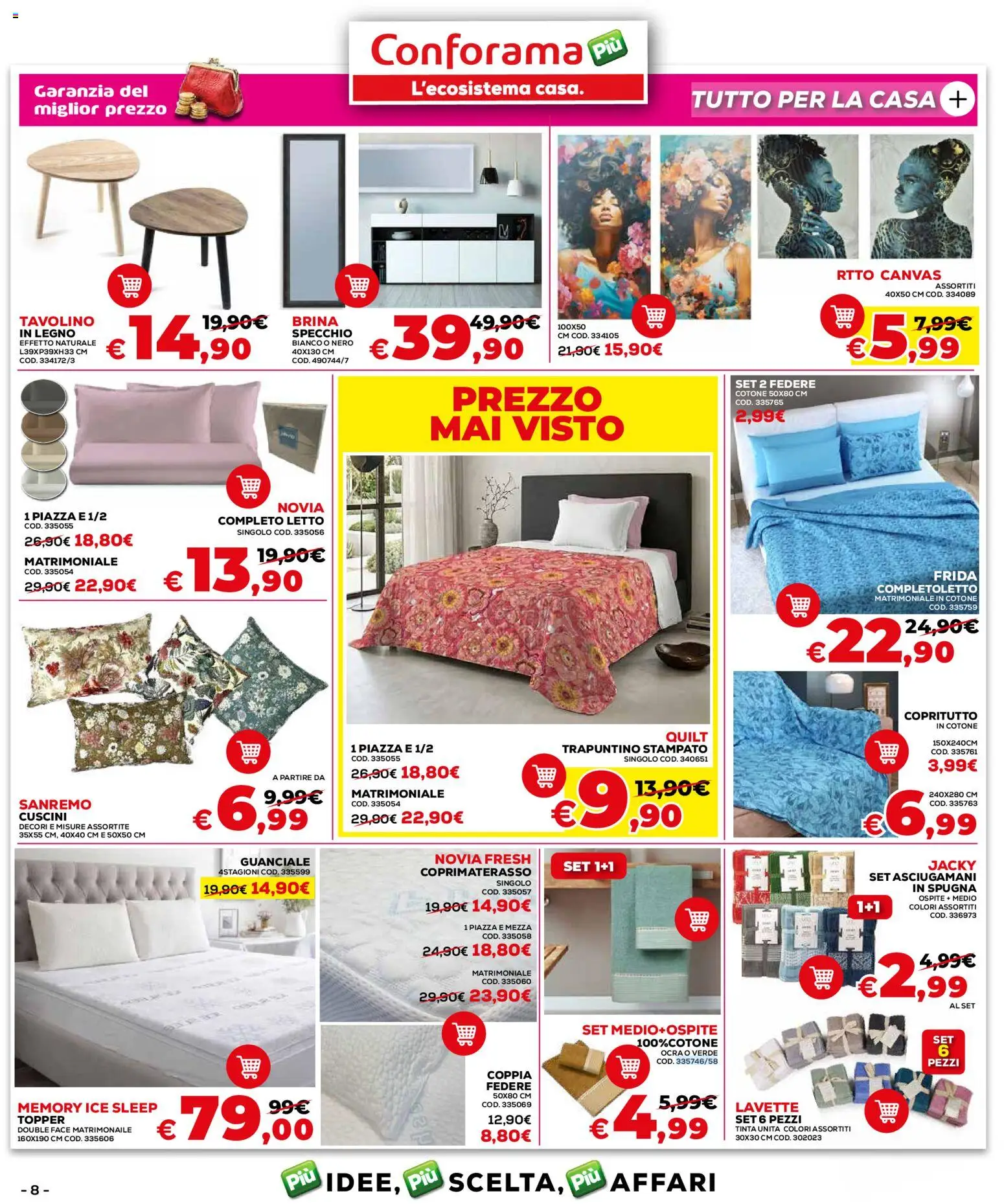 Volantino Conforama del 04.06.2026 | Pagina: 8 | Prodotti: Spugna, Tavolino, Letto, Guanciale
