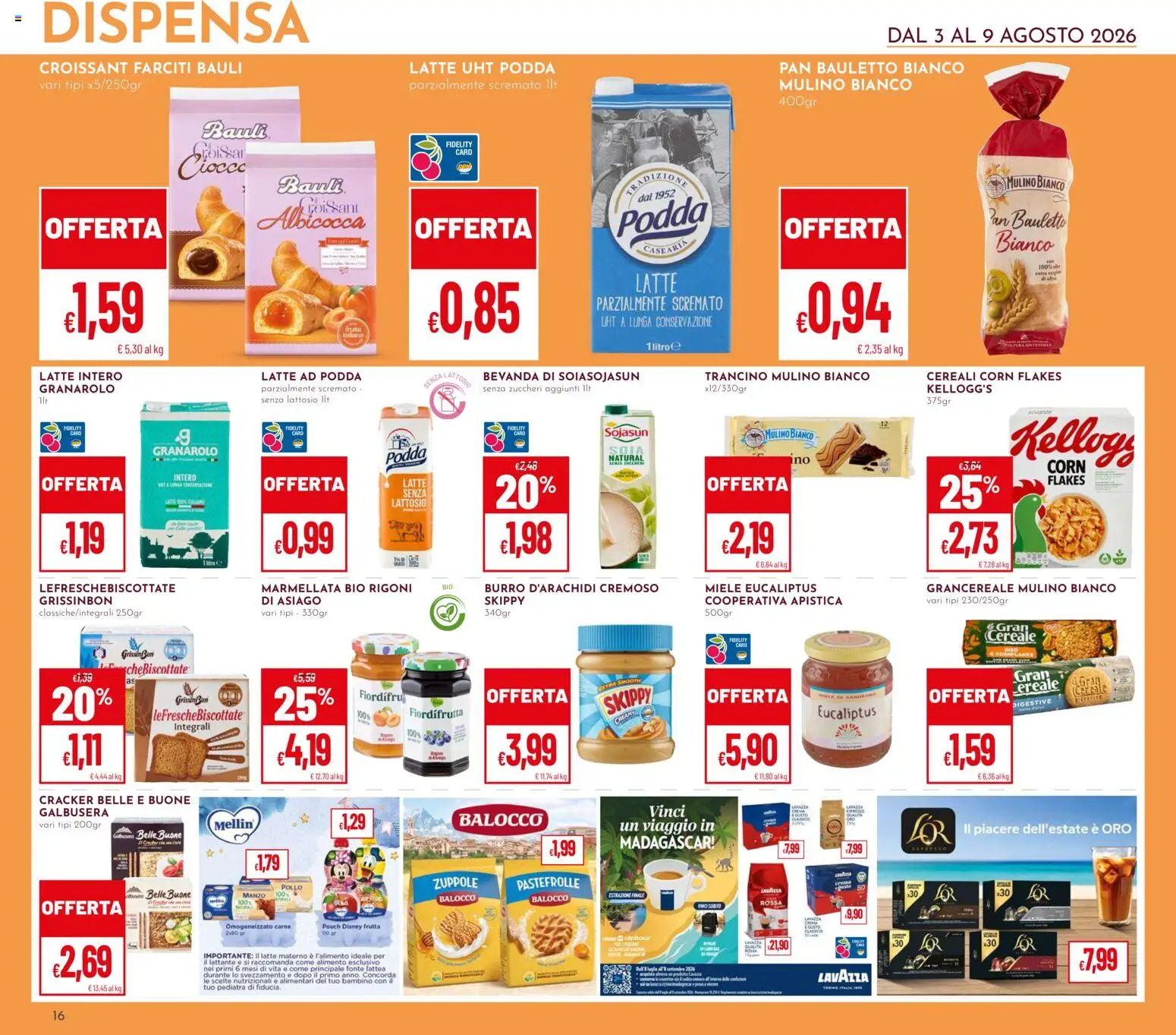 Volantino Pan del 03/08/2026 | Pagina: 16 | Prodotti: Latte, Burro, Croissant, Marmellata