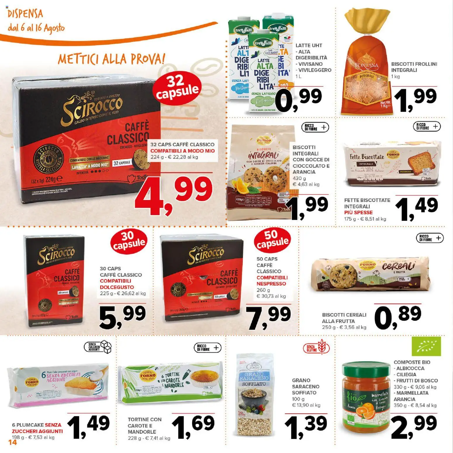 Volantino Todis del 06/08/2026 | Pagina: 14 | Prodotti: Yogurt, Mandorle, The, Frollini