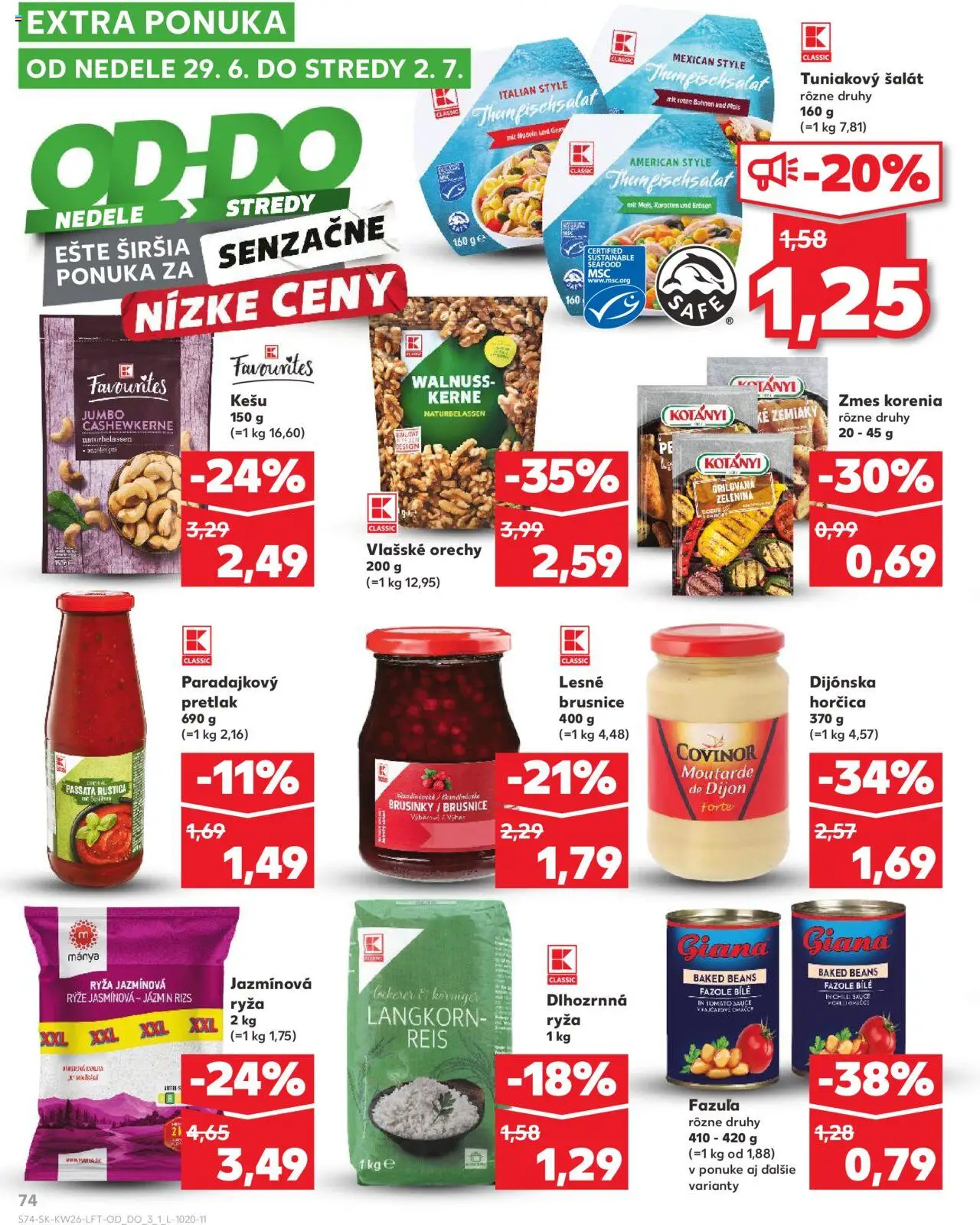 Nové Kaufland akcie – leták je platný od 26.06.2025 | Strana: 74 | Produkty: Ryža, Chilli, Fazuľa, Vlašské orechy