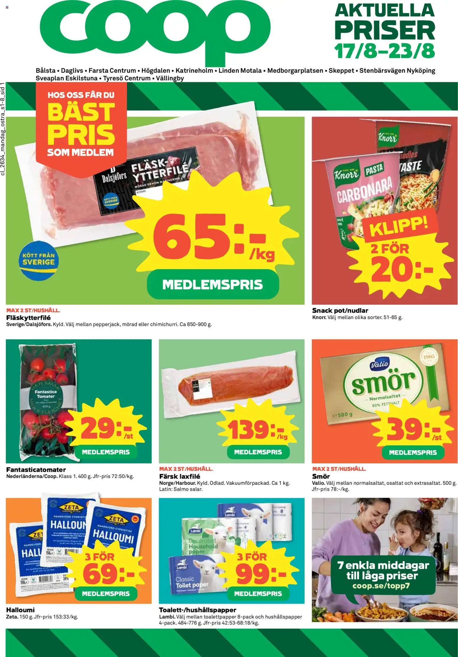 Coop Daglivs reklamblad aktuell från 17/08/2026 | Sida: 1 | Produkter: Fläskytterfilé, Halloumi, Pasta, Häll