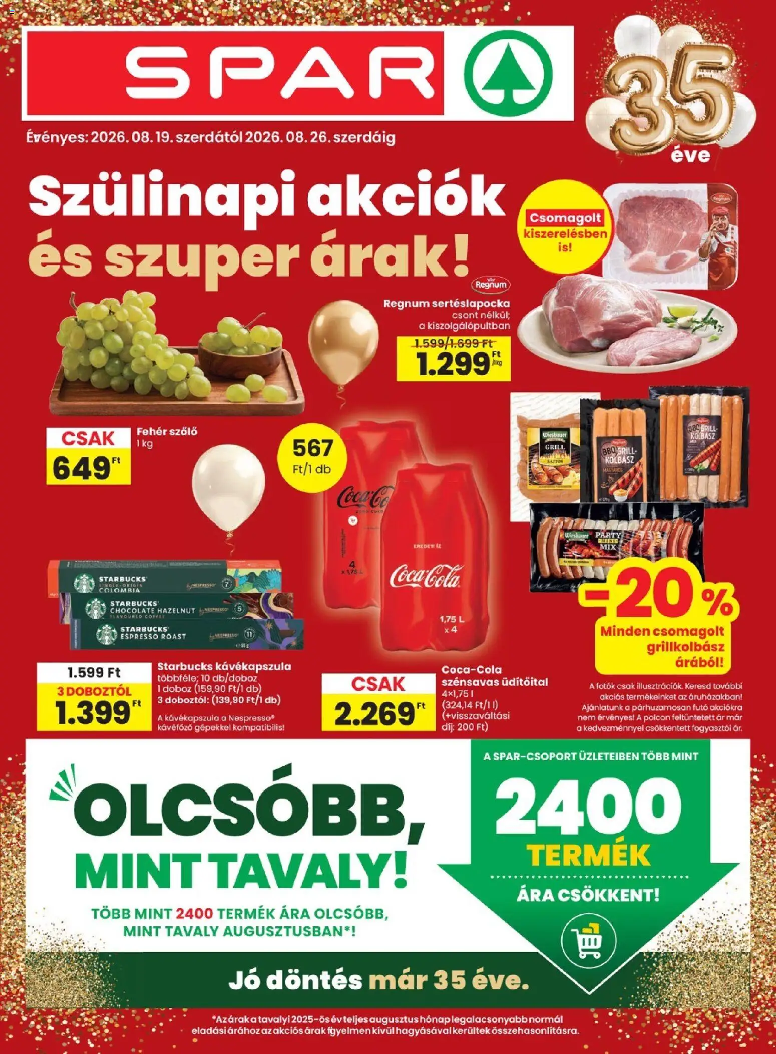 Spar akciós ujság - amely érvényes a következő dátumtól: 2026.08.19. | Oldal: 1 | Termékek: Grillkolbász, Futó, Kávéfőző, Doboz