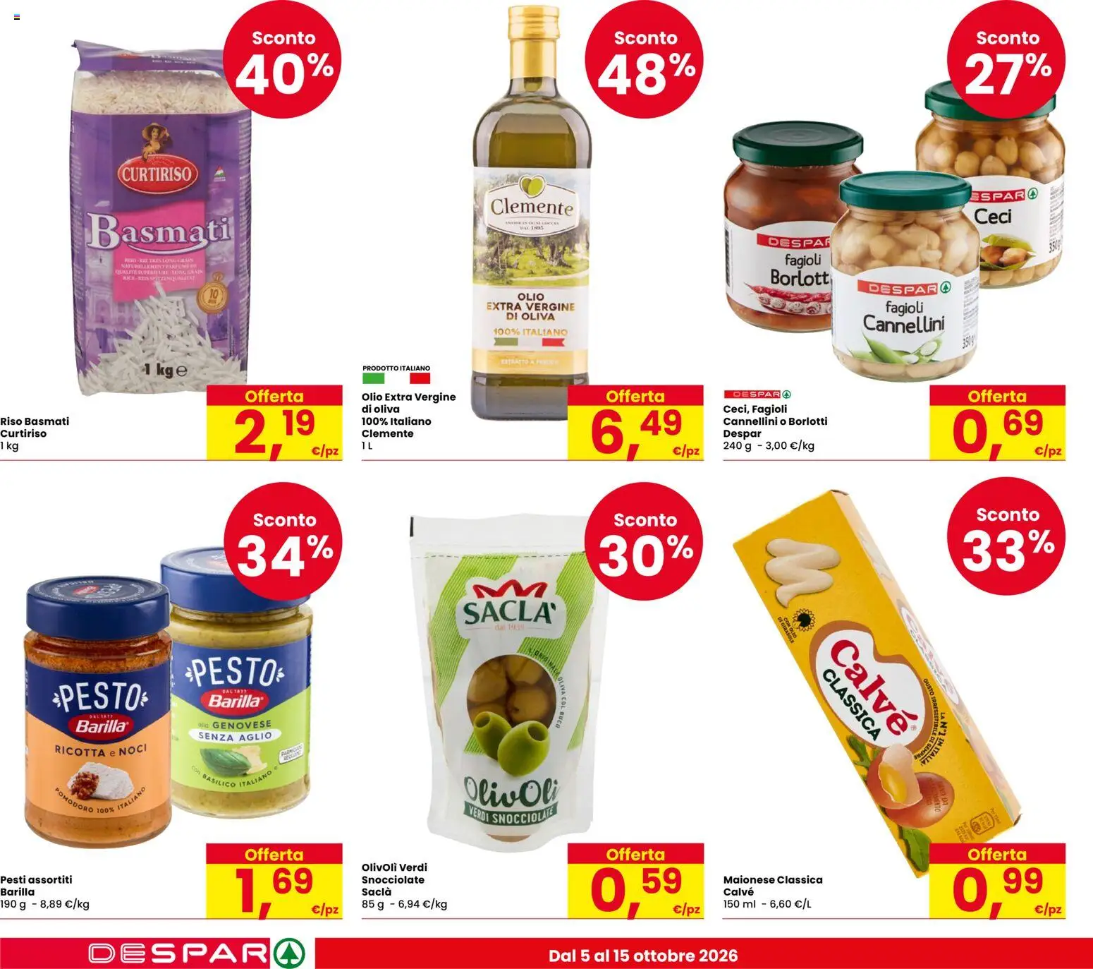 Volantino Despar del 06/10/2026 | Pagina: 16 | Prodotti: Cannellini, Pomodoro, Aglio, Olio extra vergine