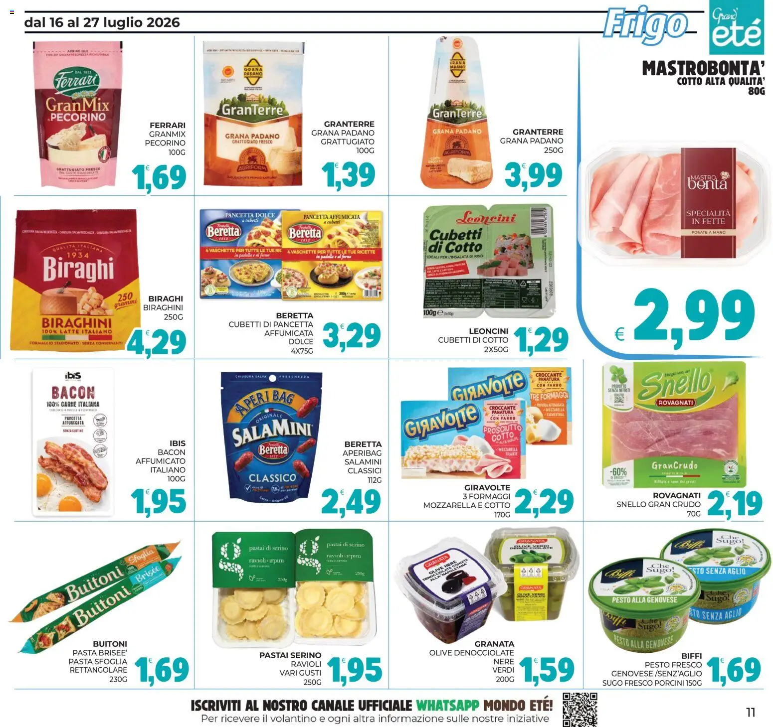 Volantino Eté del 16/07/2026 | Pagina: 11 | Prodotti: Aglio, Pesto, Grana Padano, Padella