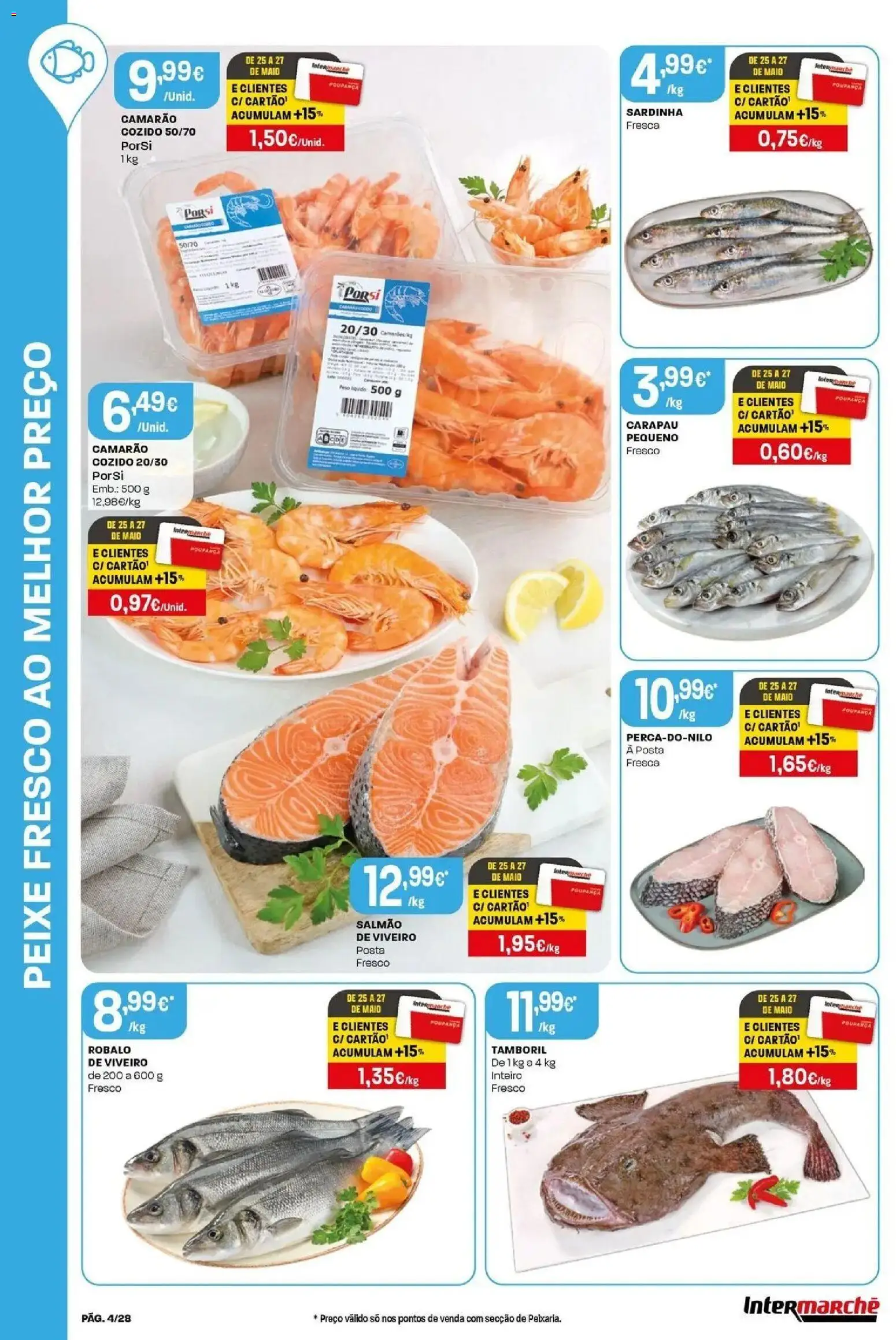 Intermarché - Isto é que são preços BAIXOS │ válido de 21.05.2026 | Página: 4 | Produtos: Camarão, Salmão, Tamboril, Peixe