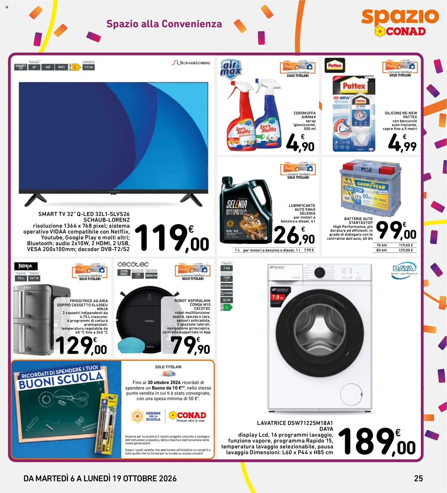 Volantino Spazio Conad del 06/10/2026 | Pagina: 25 | Prodotti: Schermo, Lubrificante, TV, Friggitrice