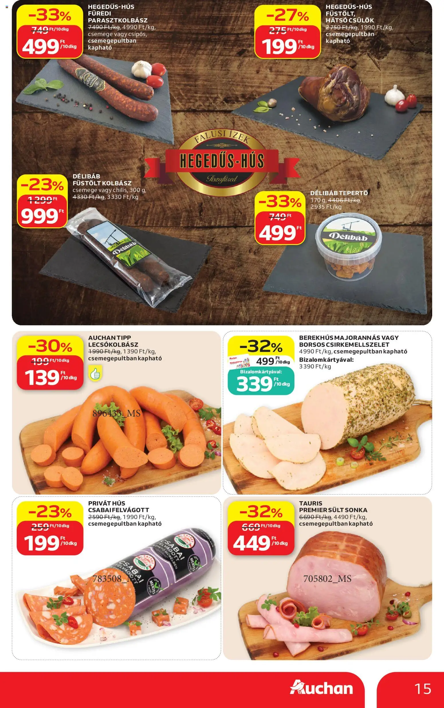 Auchan akciós ujság - amely érvényes a következő dátumtól: 21.05.2026 | Oldal: 15 | Termékek: Kolbász, Hús, Sonka, Lecsókolbász