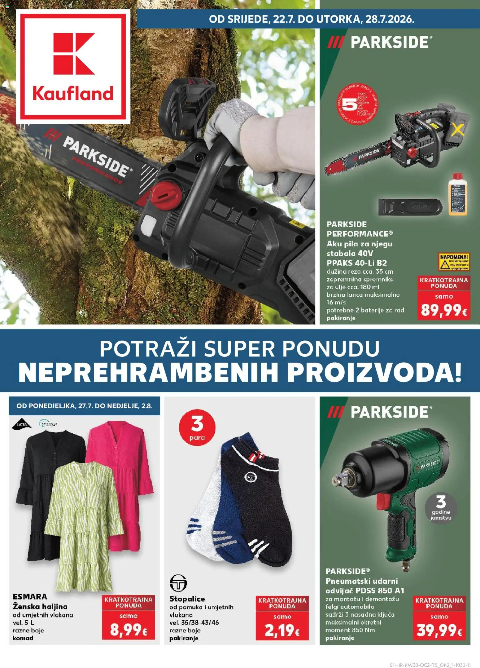 Kaufland katalog | vrijedi od 22.07.2026 | Stranica: 1 | Proizvodi: Ulje, Haljina, Odvijač, Parkside