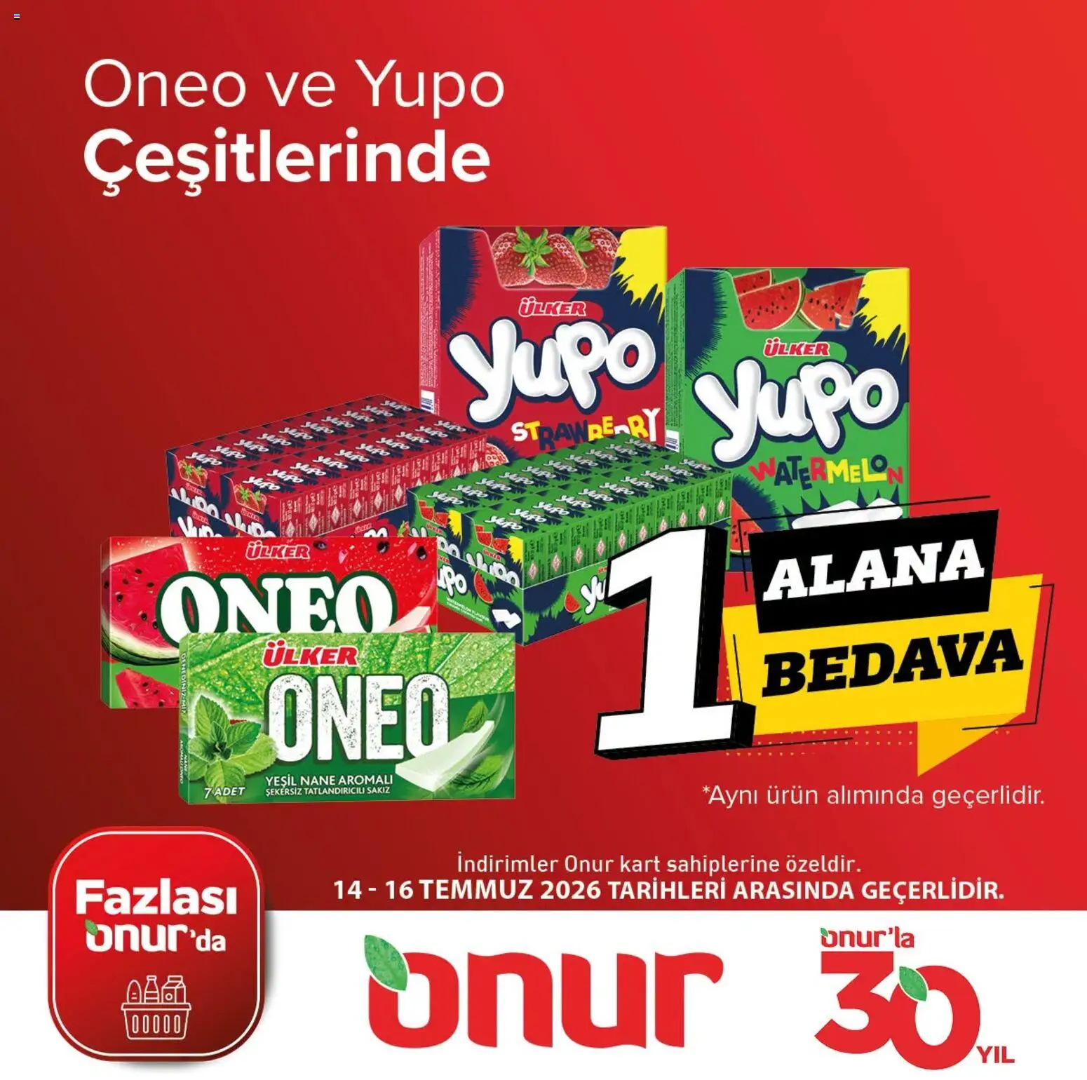 Onur Market - 1 Alana 1 Bedava - 14 Temmuz 2026 tarihinden itibaren geçerlidir | Sayfa: 1 | Ürünler: Nane